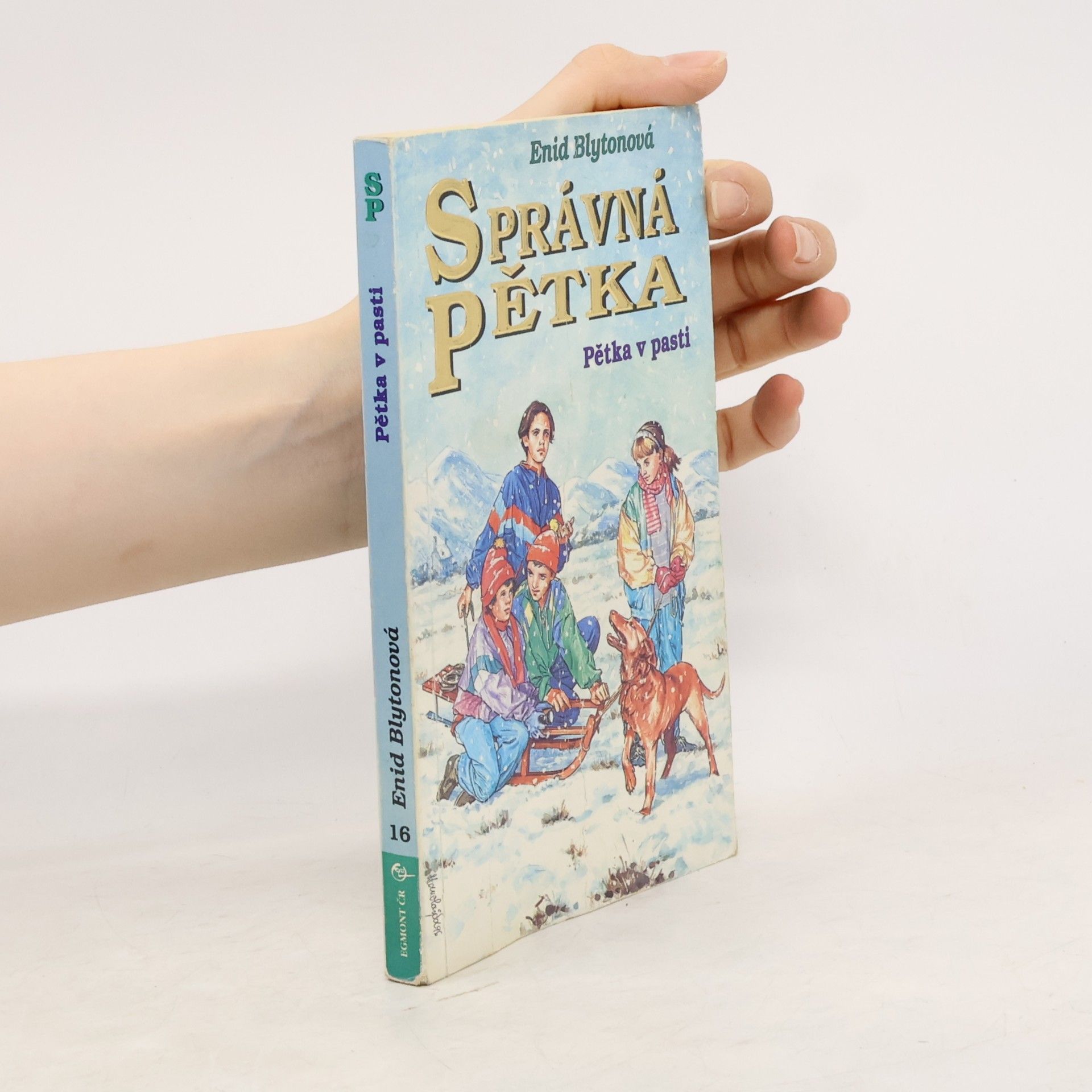Enid Blyton Správná pětka. Pětka v pasti