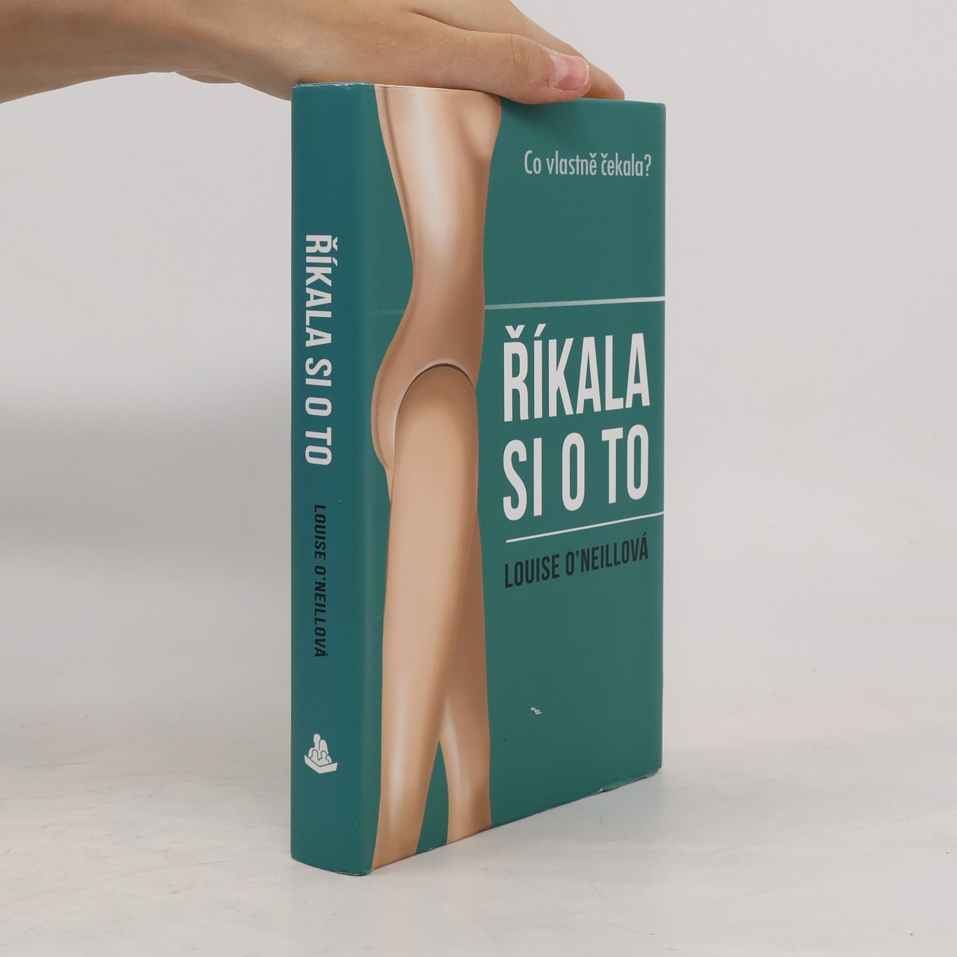 Louise O. Neill Říkala si o to
