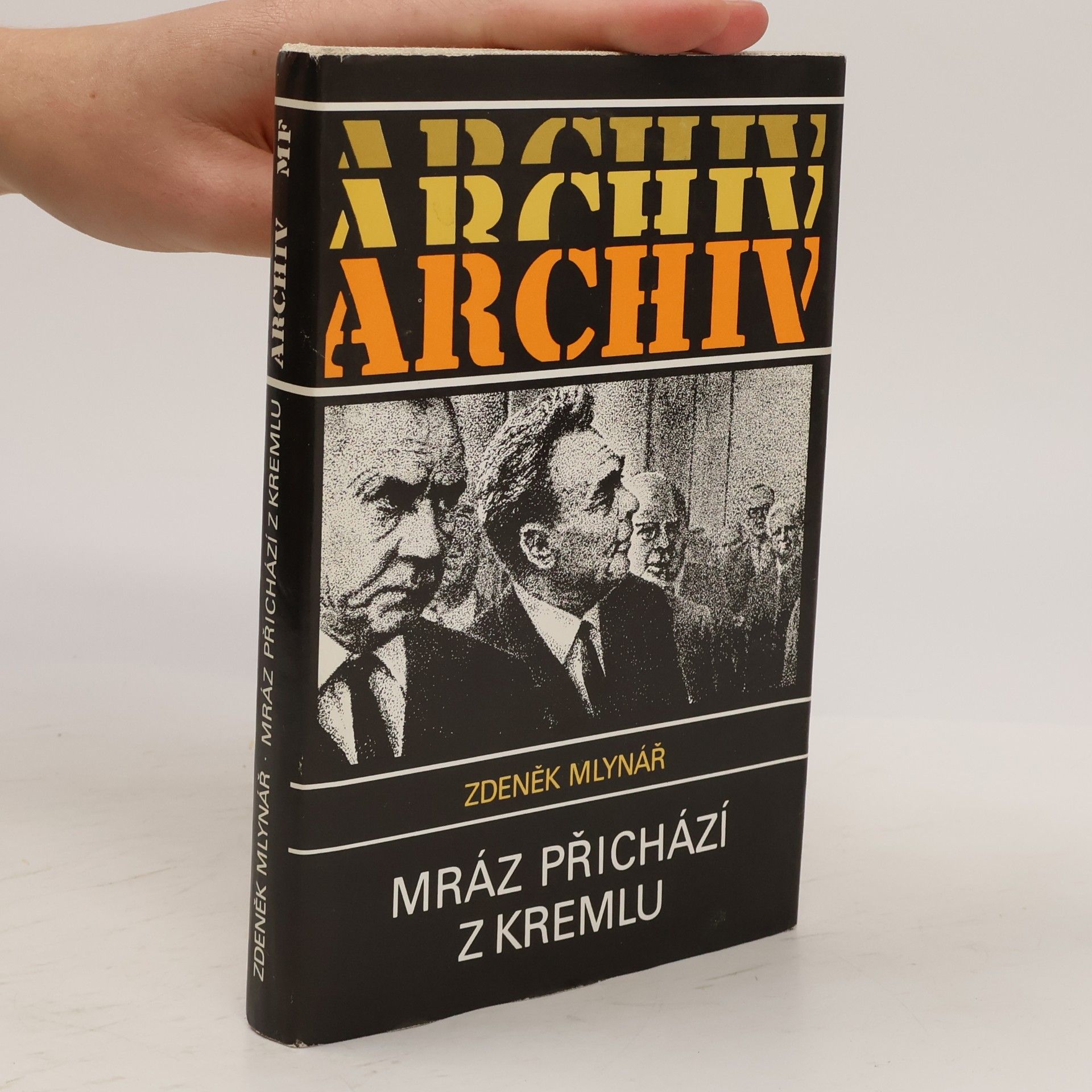 Zdeněk Mlynář Mráz přichází z Kremlu