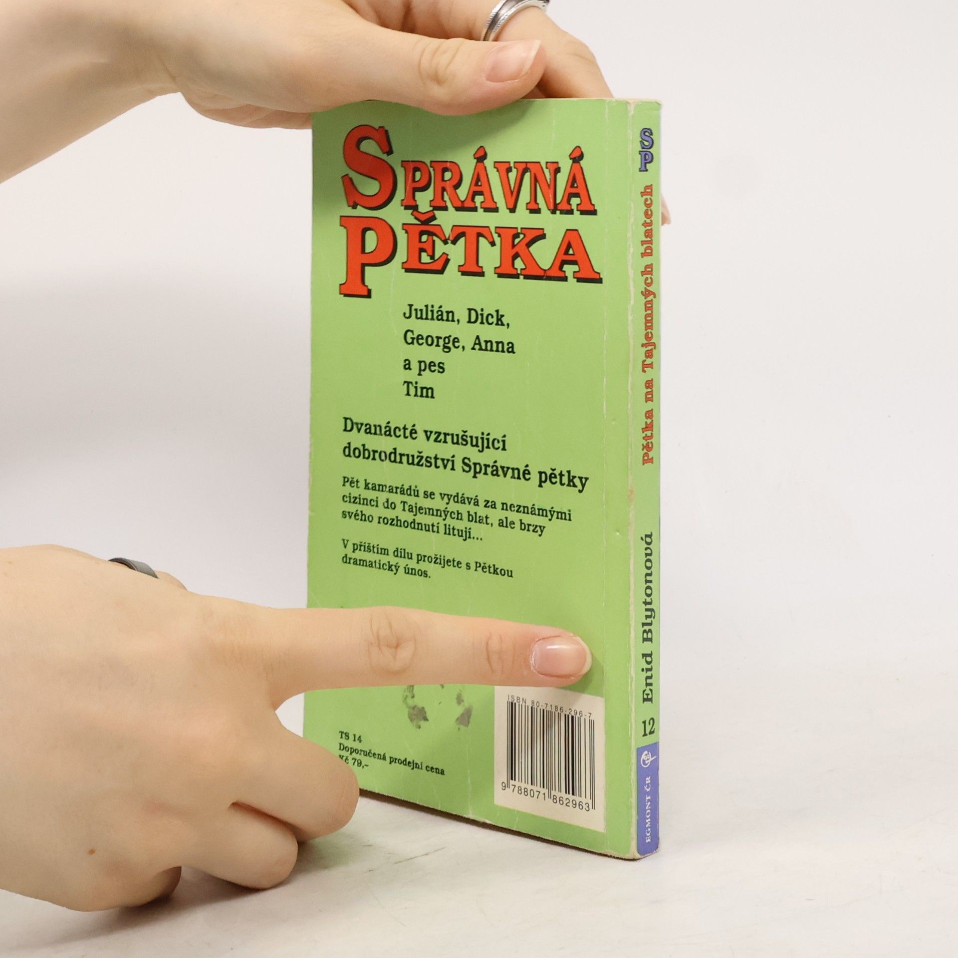 Enid Blyton Správná pětka. Pětka na Tajemných blatech
