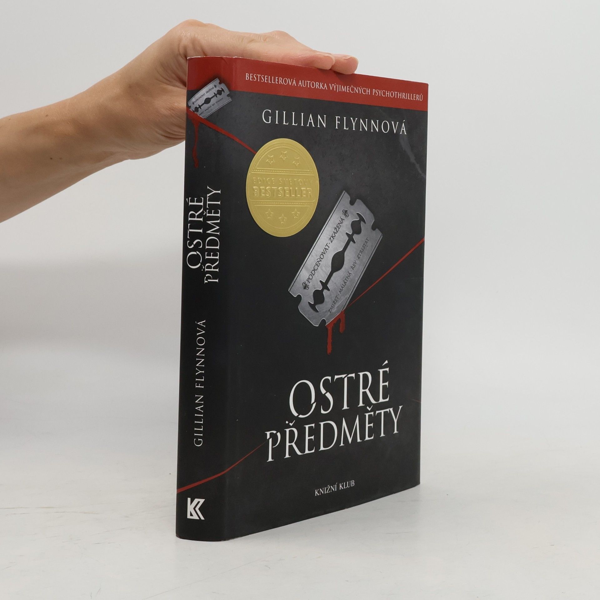 Gillian Flynn Ostré předměty