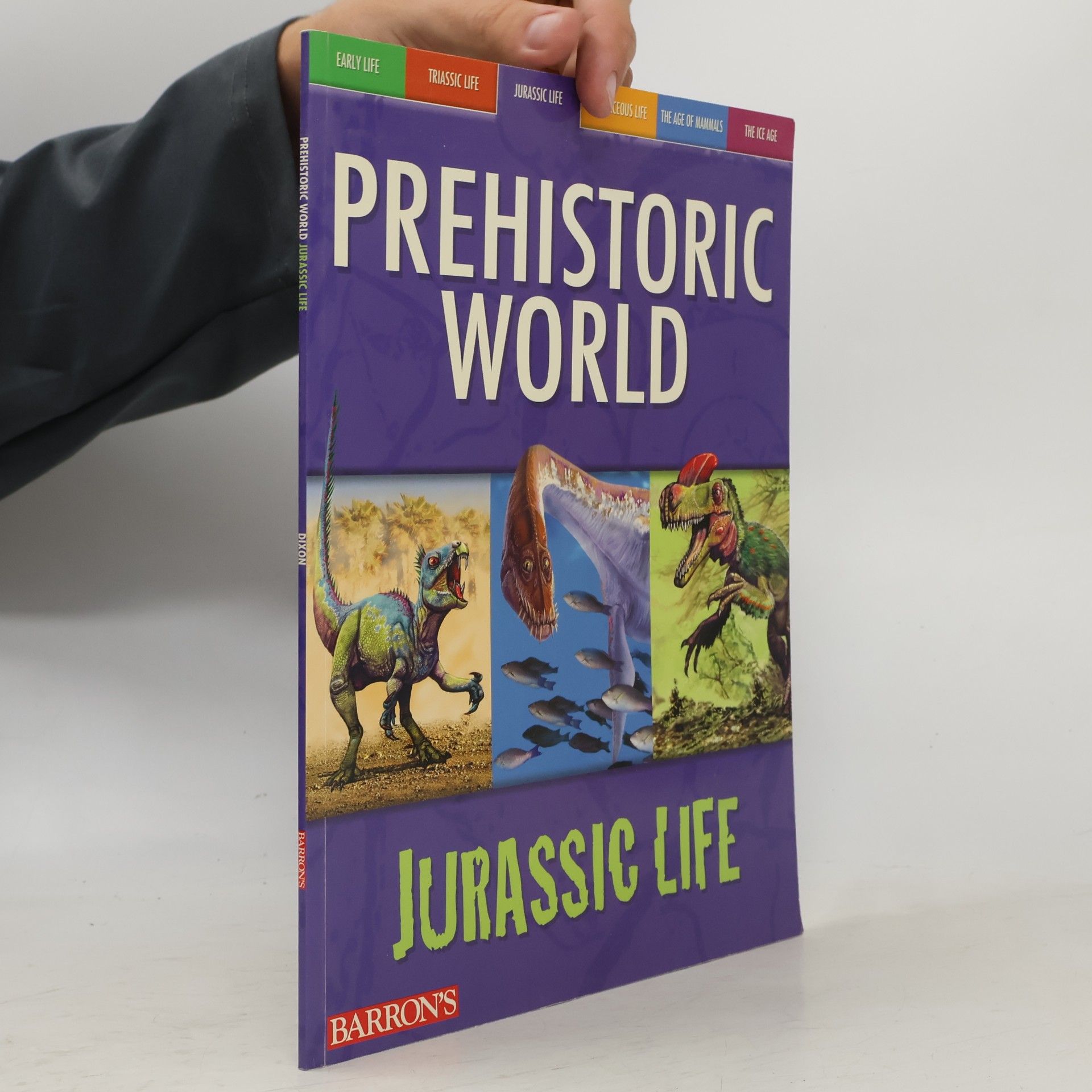 Dougal Dixon Prehistoric World: Jurassic Life