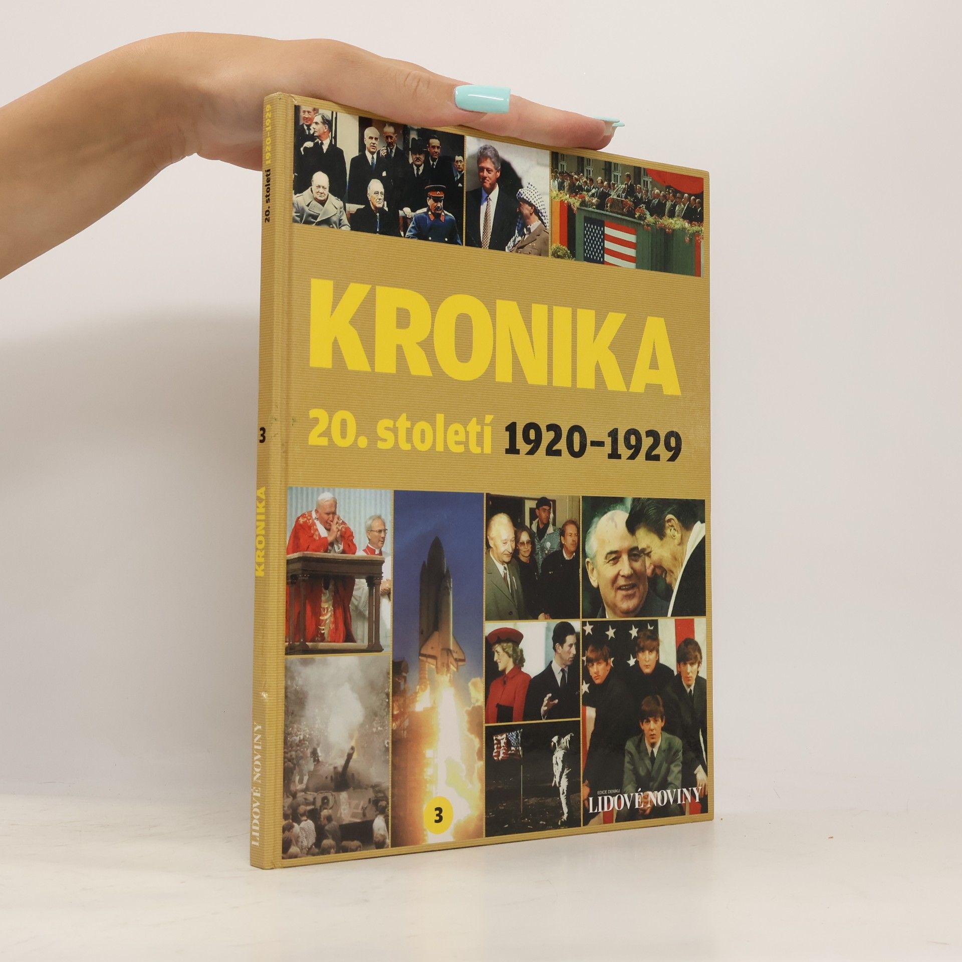 Kolektiv autorů Kronika 20.století 3. 1920-1929
