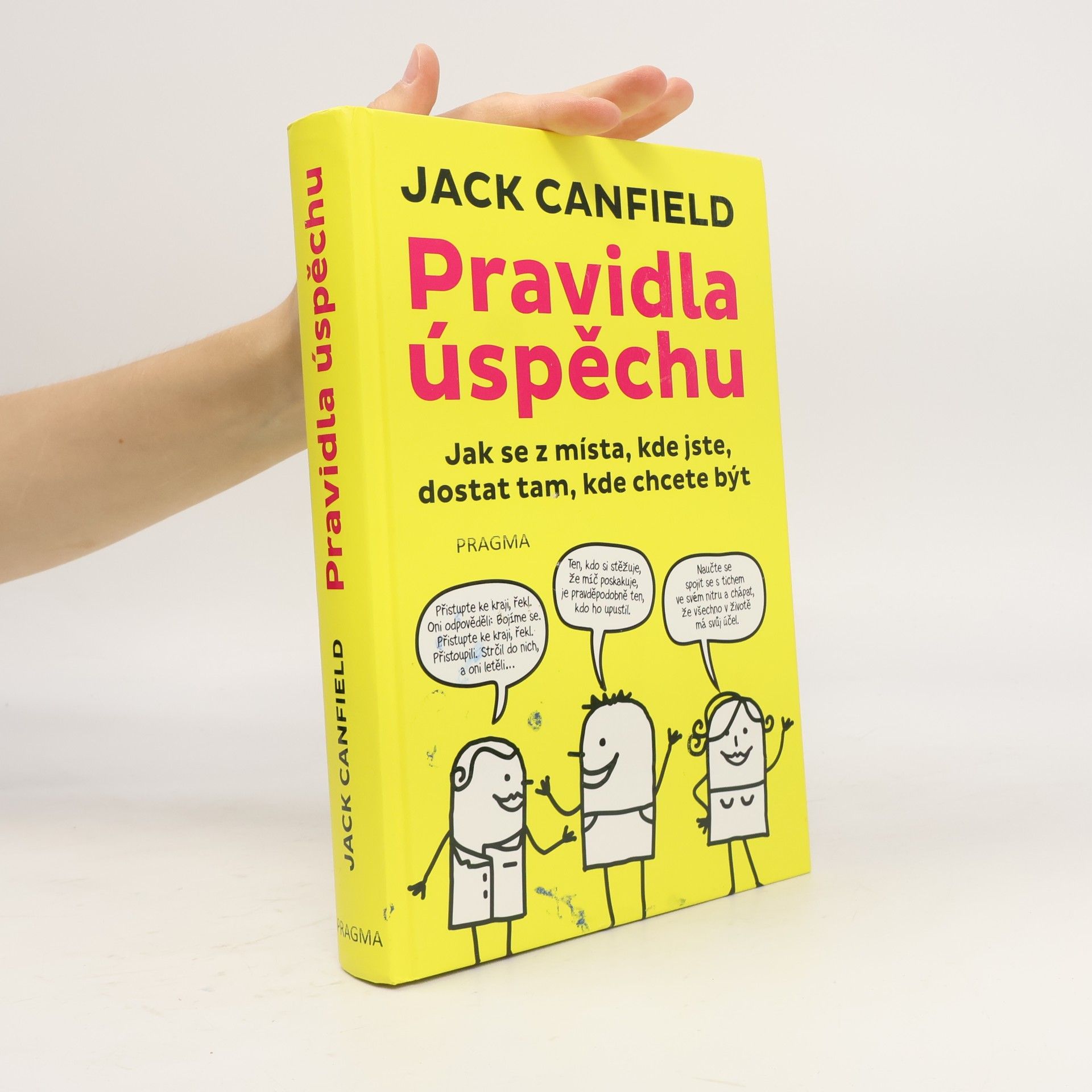 Jack Canfield Pravidla úspěchu