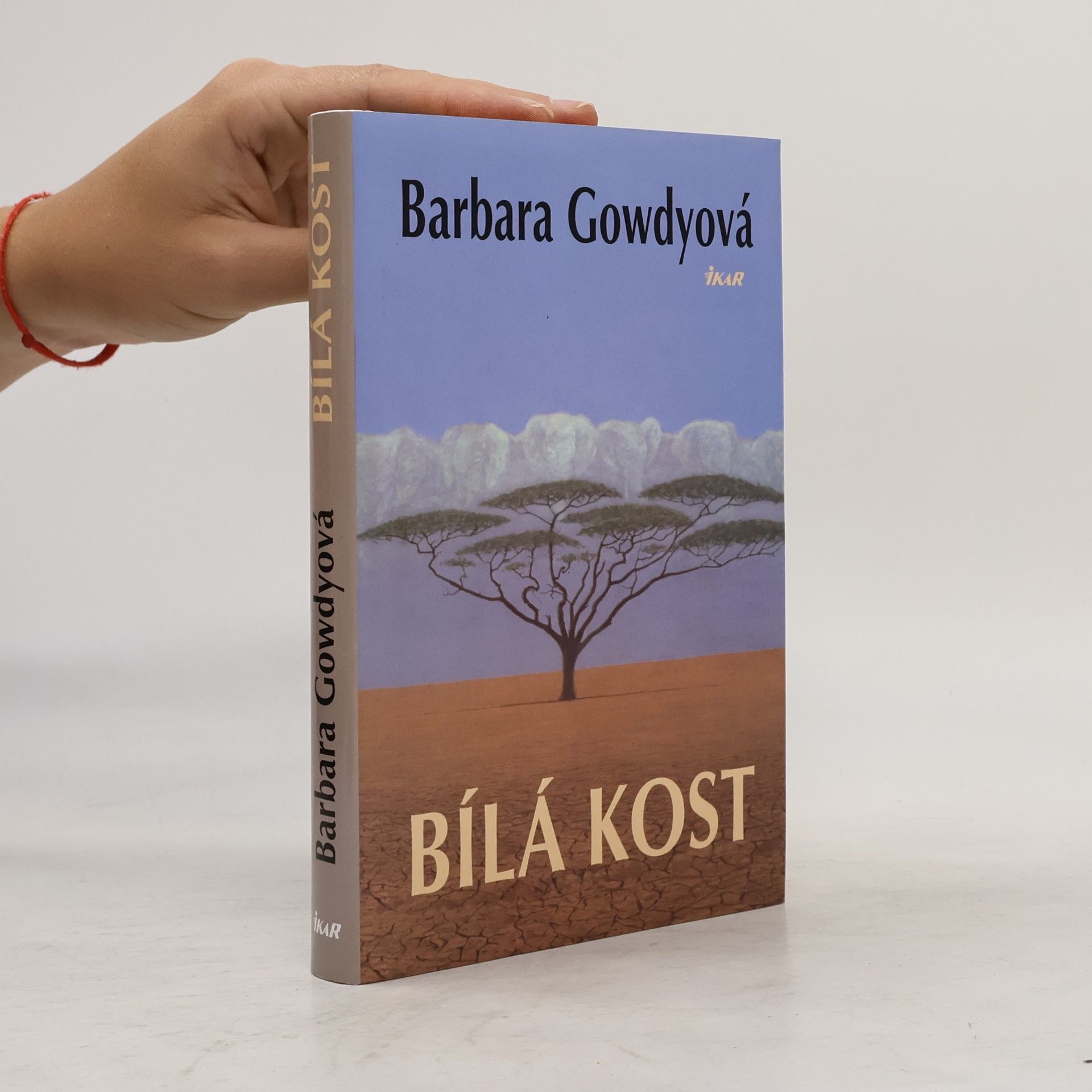 Barbara Gowdy Bílá kost
