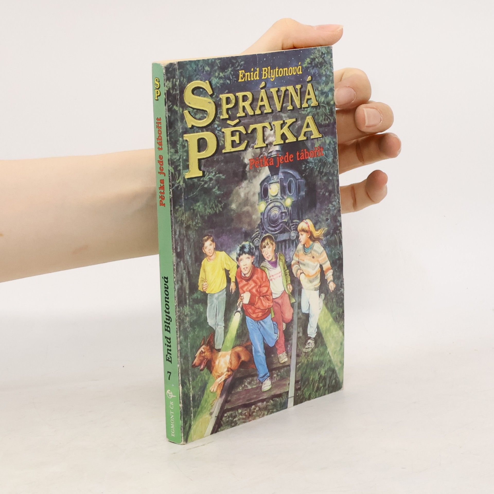 Enid Blyton Správná pětka - Pětka jede tábořit