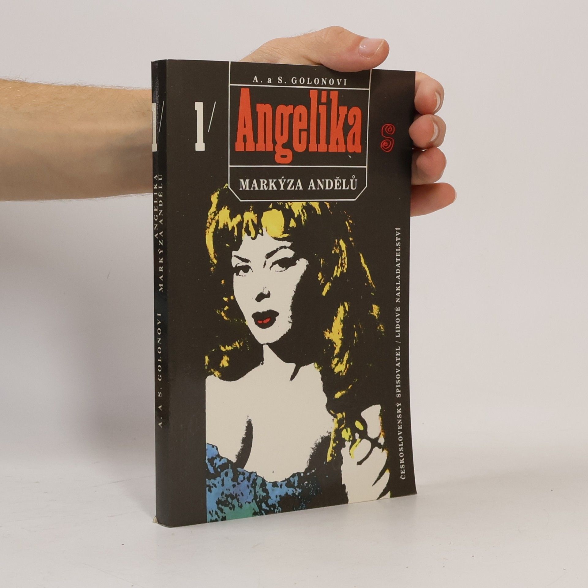 Anne Golon Angelika, markýza andělů. První díl