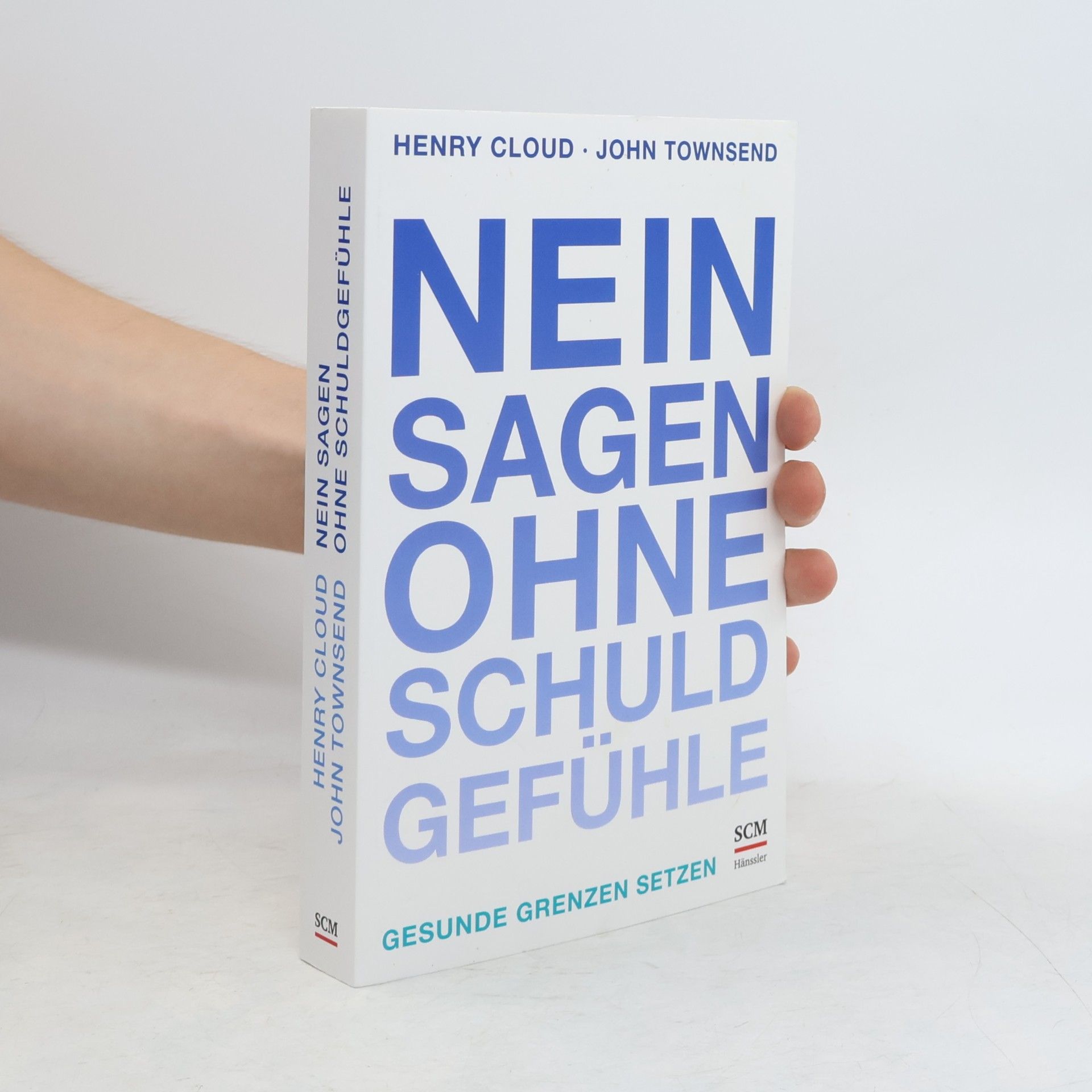 Henry Cloud Nein sagen ohne Schuldgefühle
