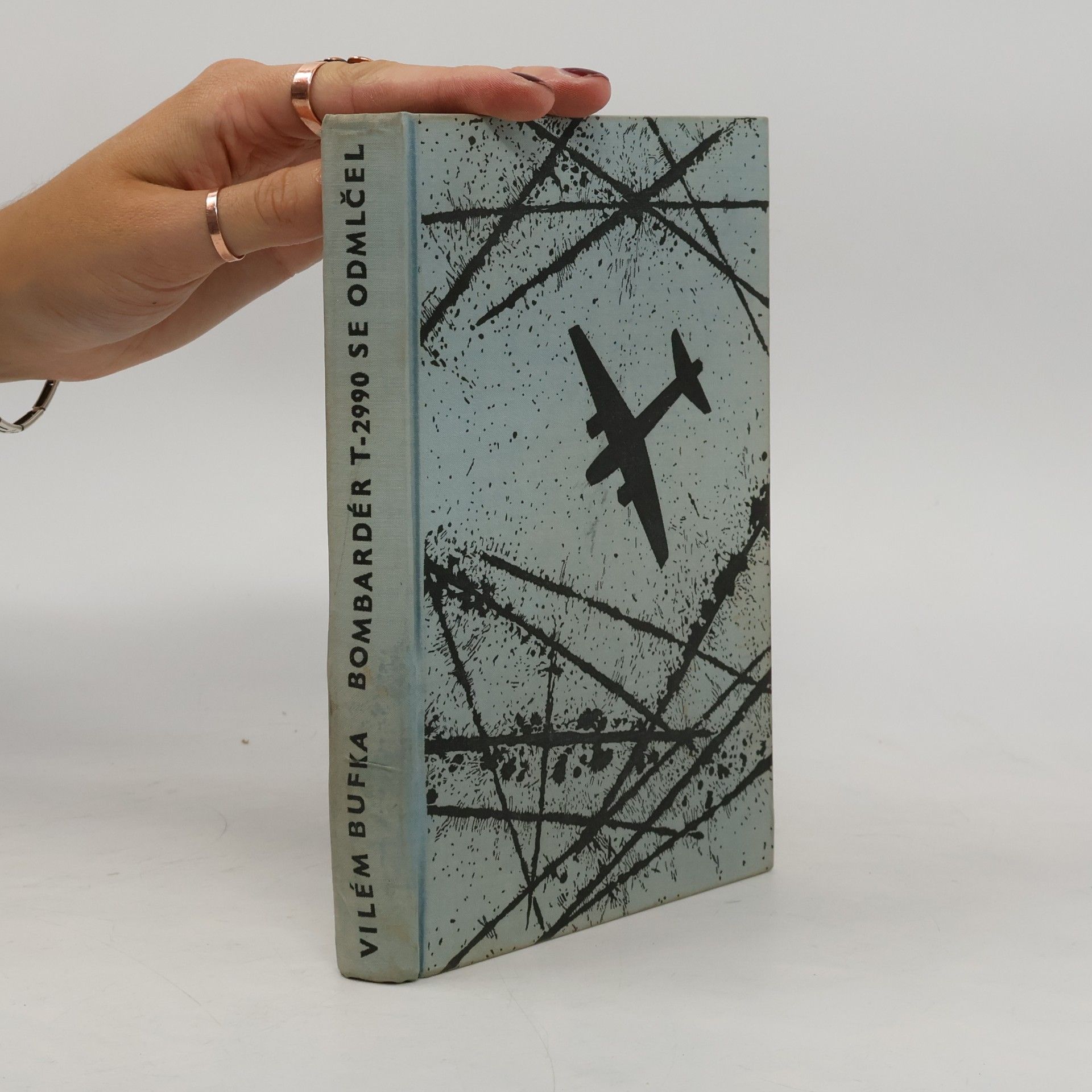Vilém Bufka Bombarder T-2990 se odmlčel