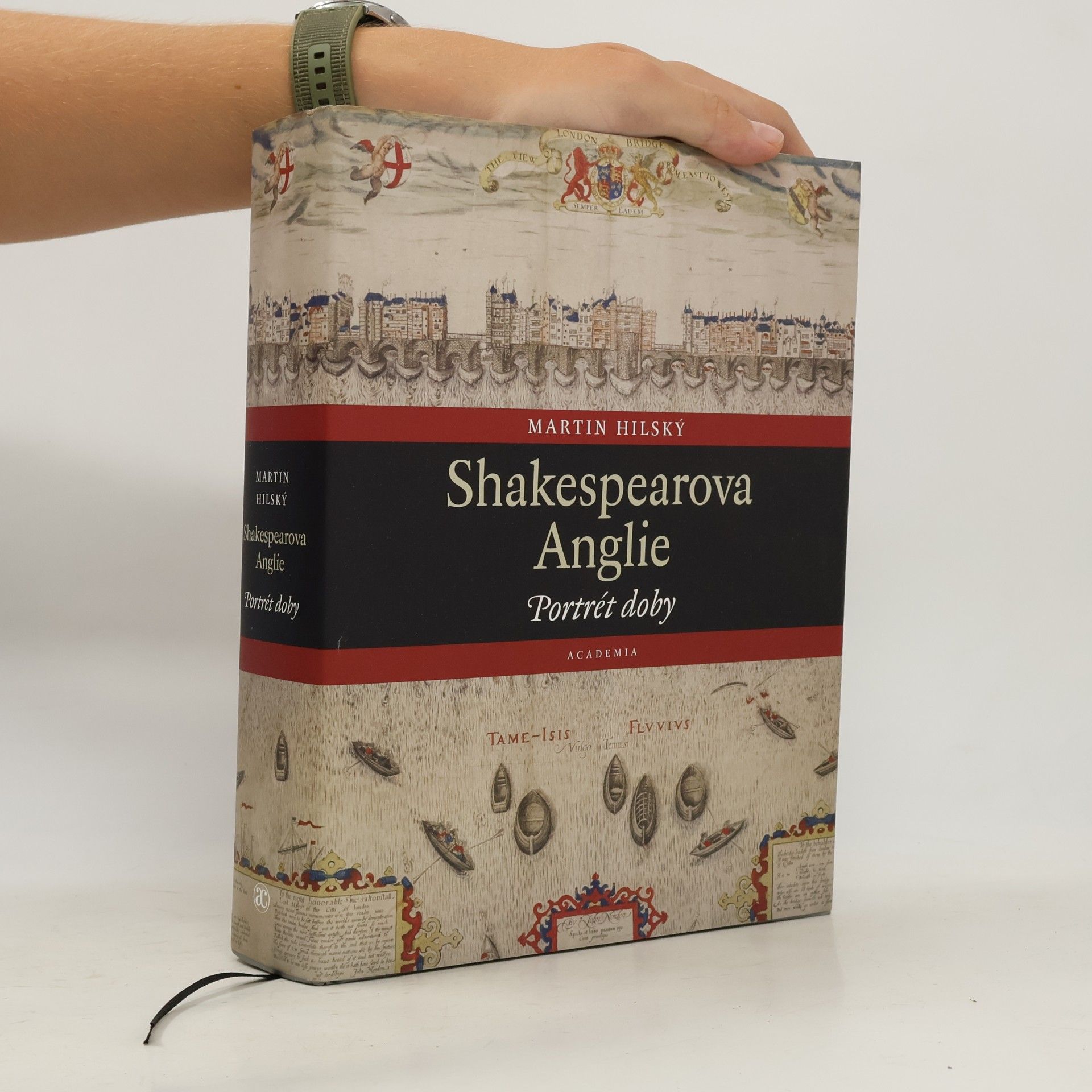 Martin Hilský Shakespearova Anglie. Portrét doby