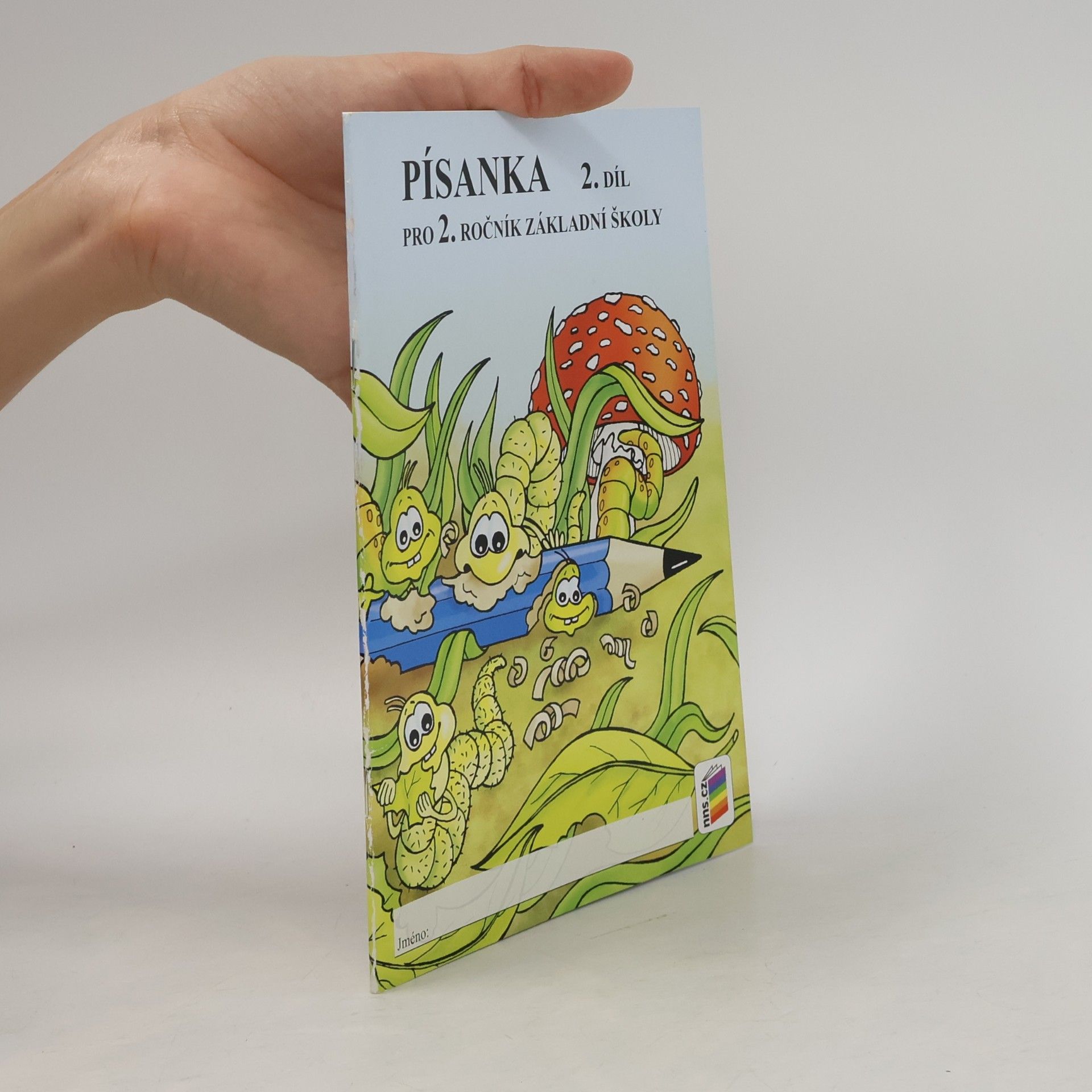 Písanka pro 2. ročník základní školy 2. díl