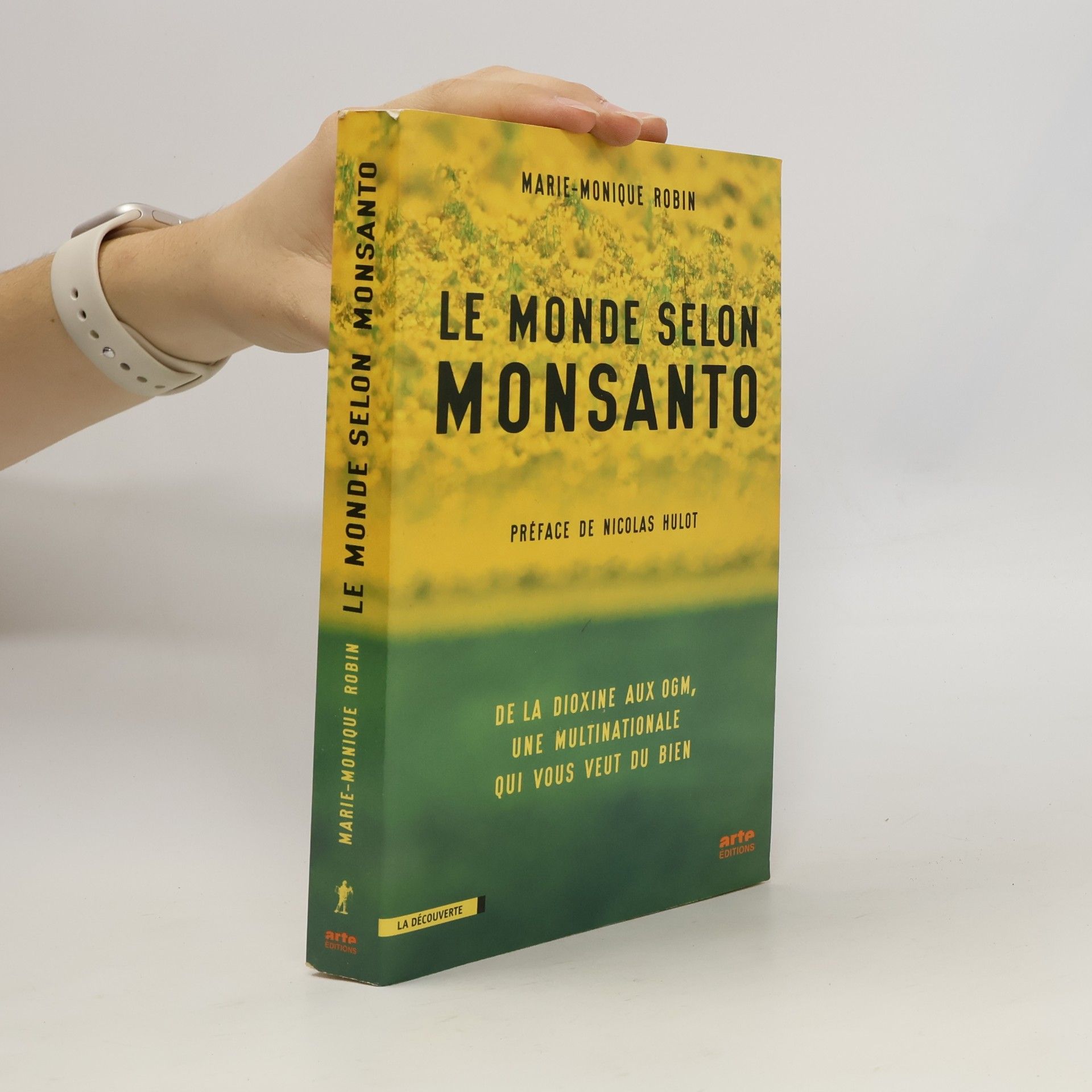 Marie-Monique Robin Le Monde selon Monsanto