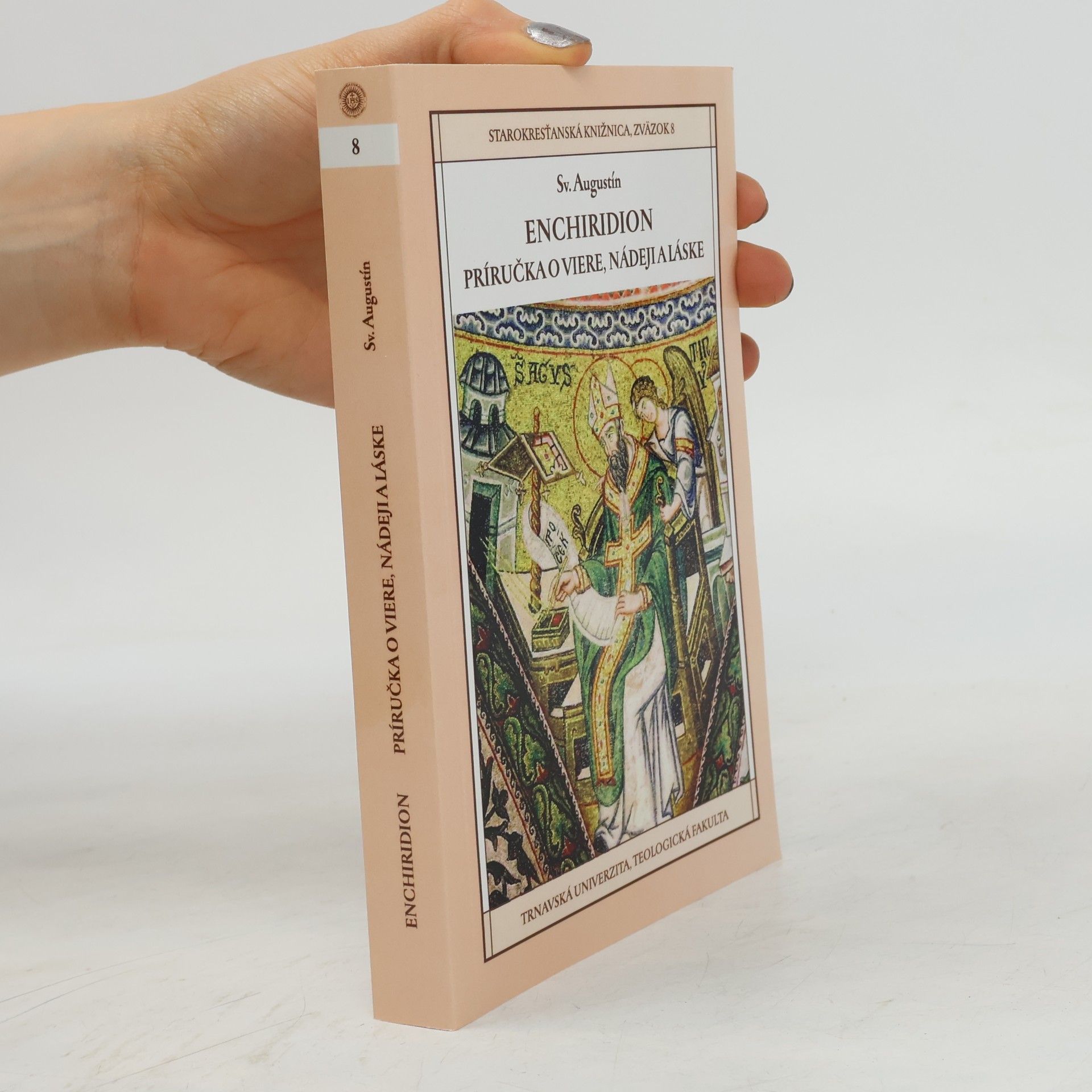Augustin Enchiridion - príručka o viere, nádeji a láske