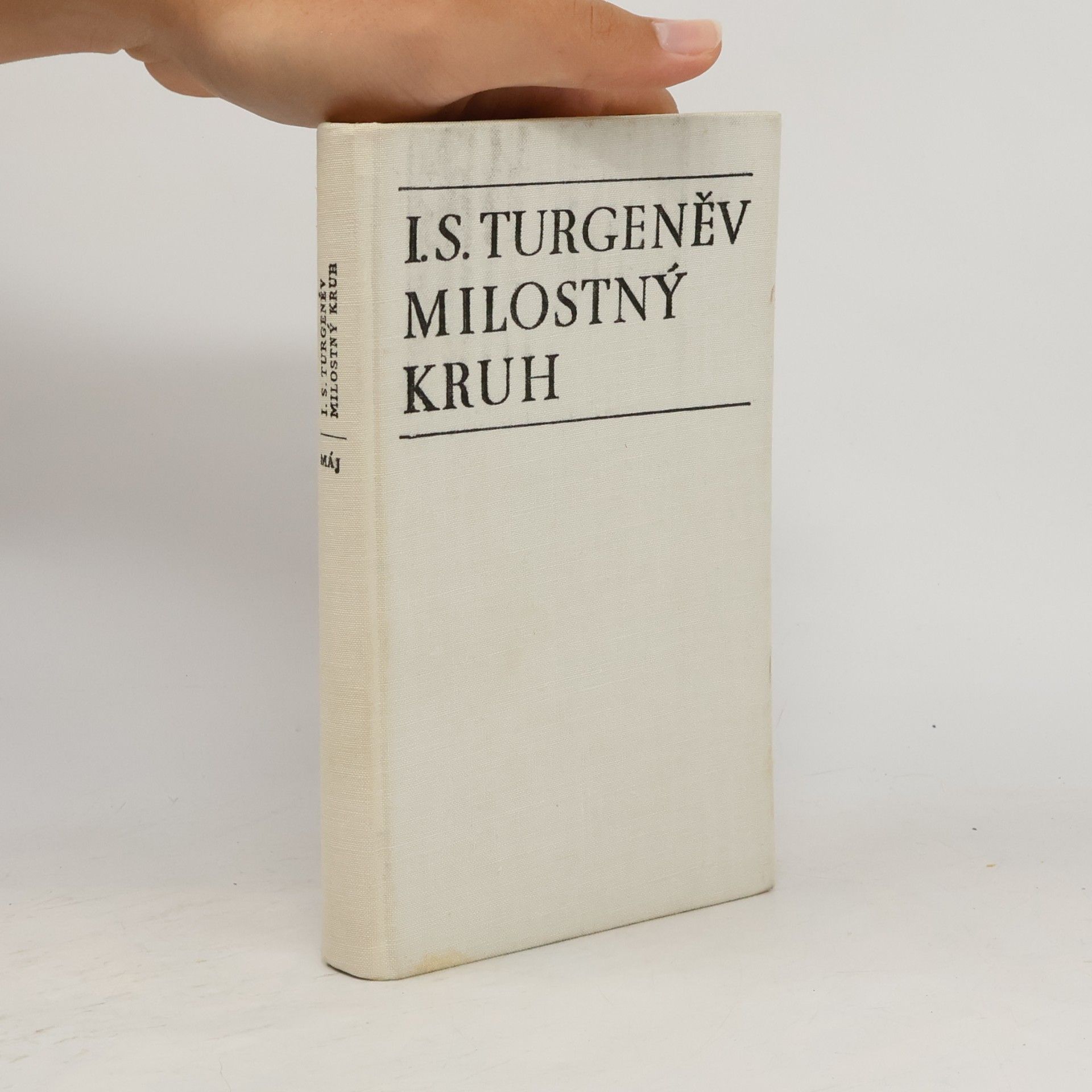 Ivan Turgenev Milostný kruh