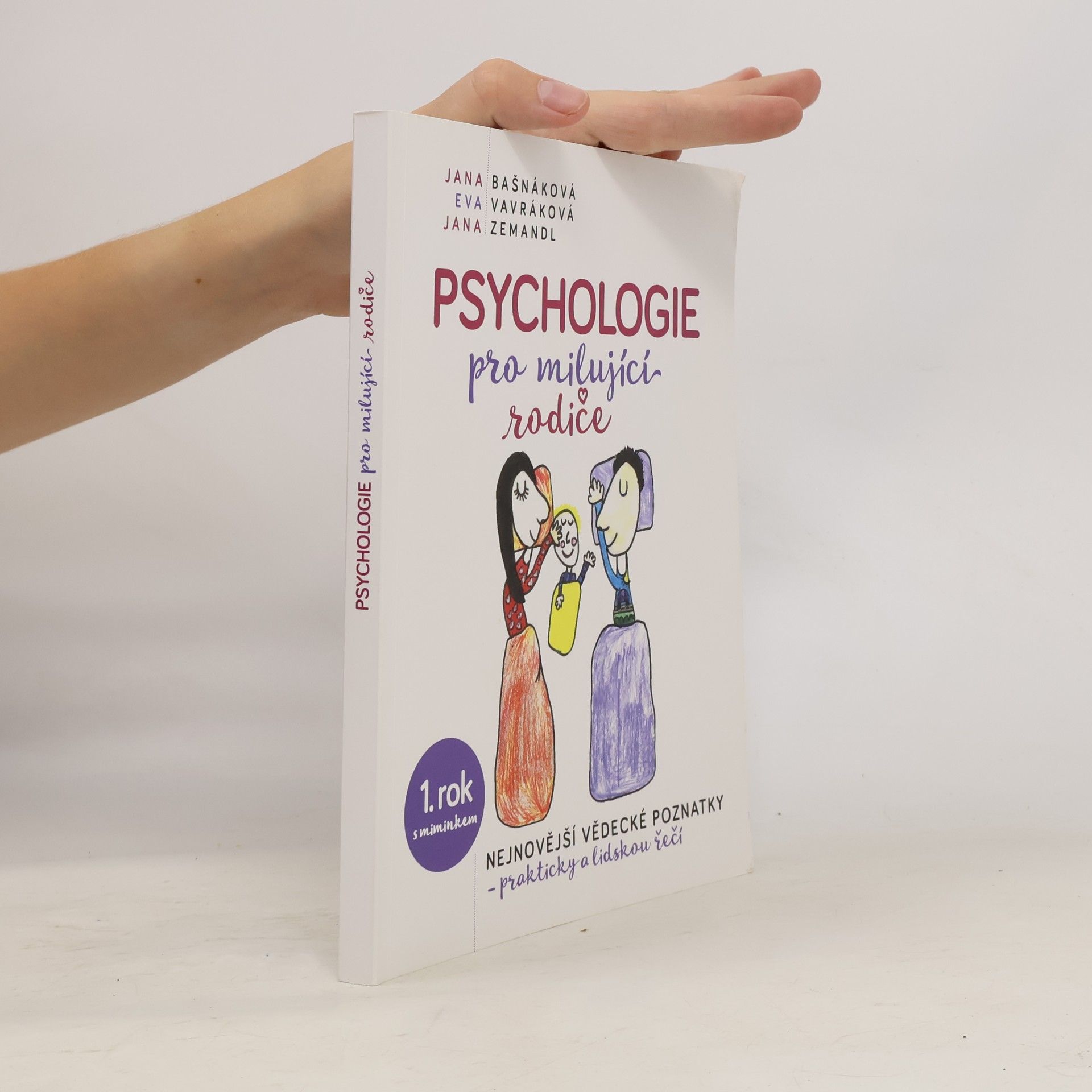 Jana Zemandl Psychologie pro milující rodiče