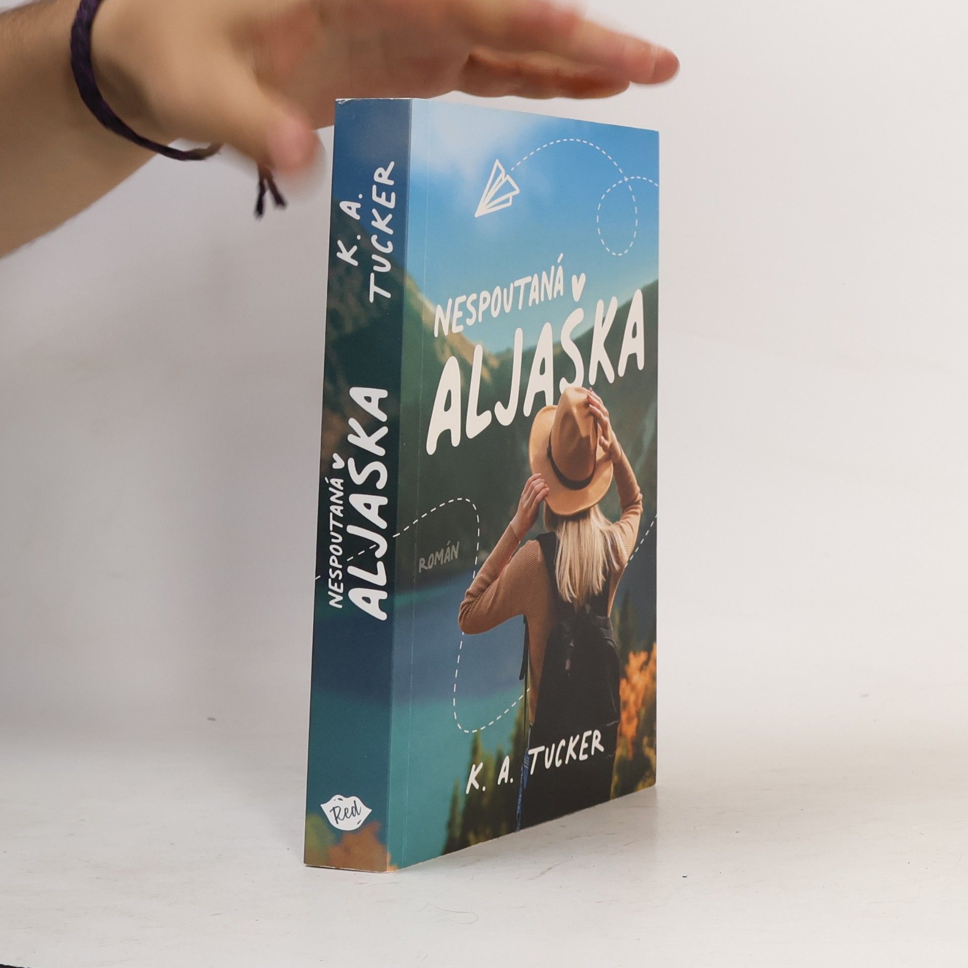 K.A. Tucker Nespoutaná Aljaška