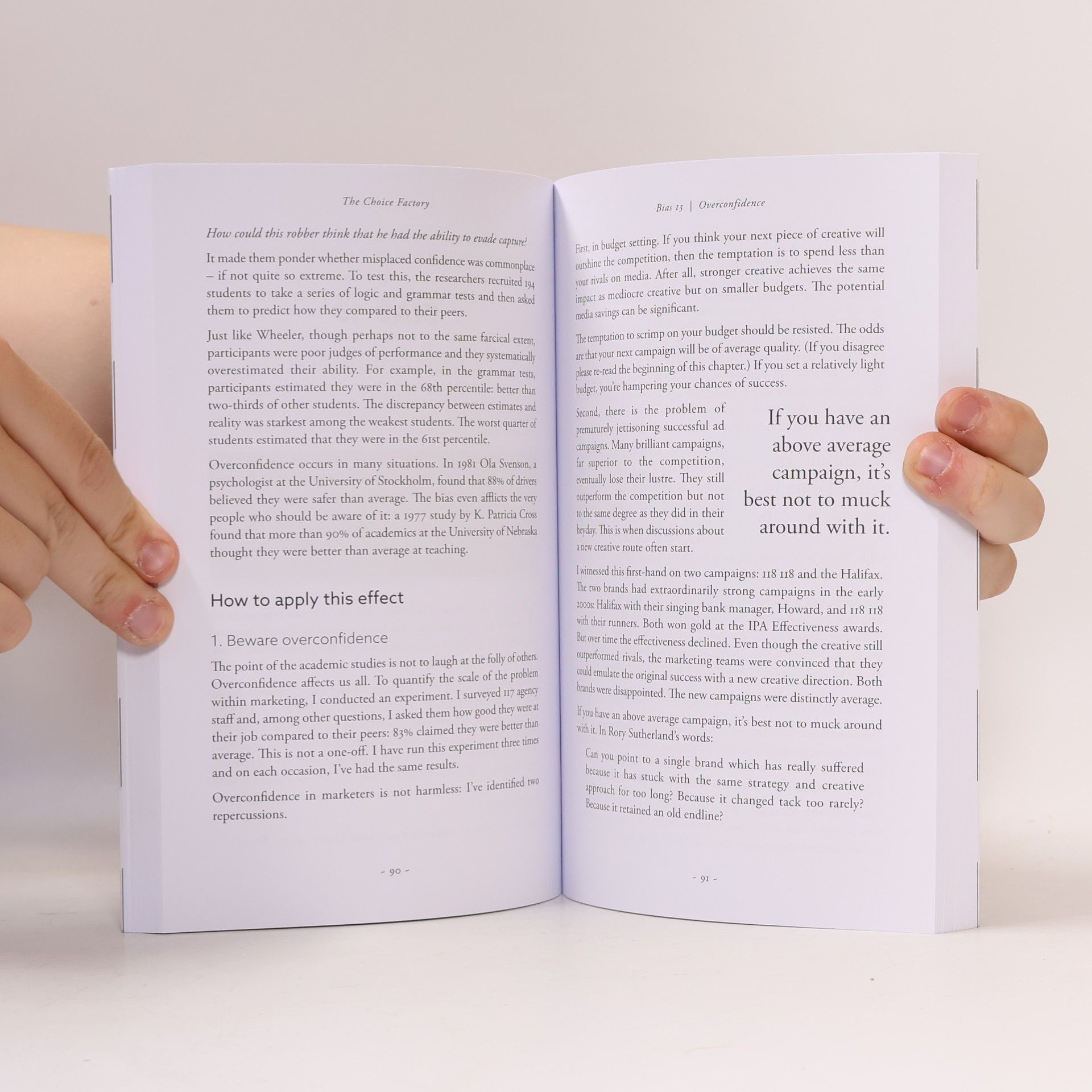 Richard Shotton The choice factory : how 25 behavioural biases influence the products we decide to buy