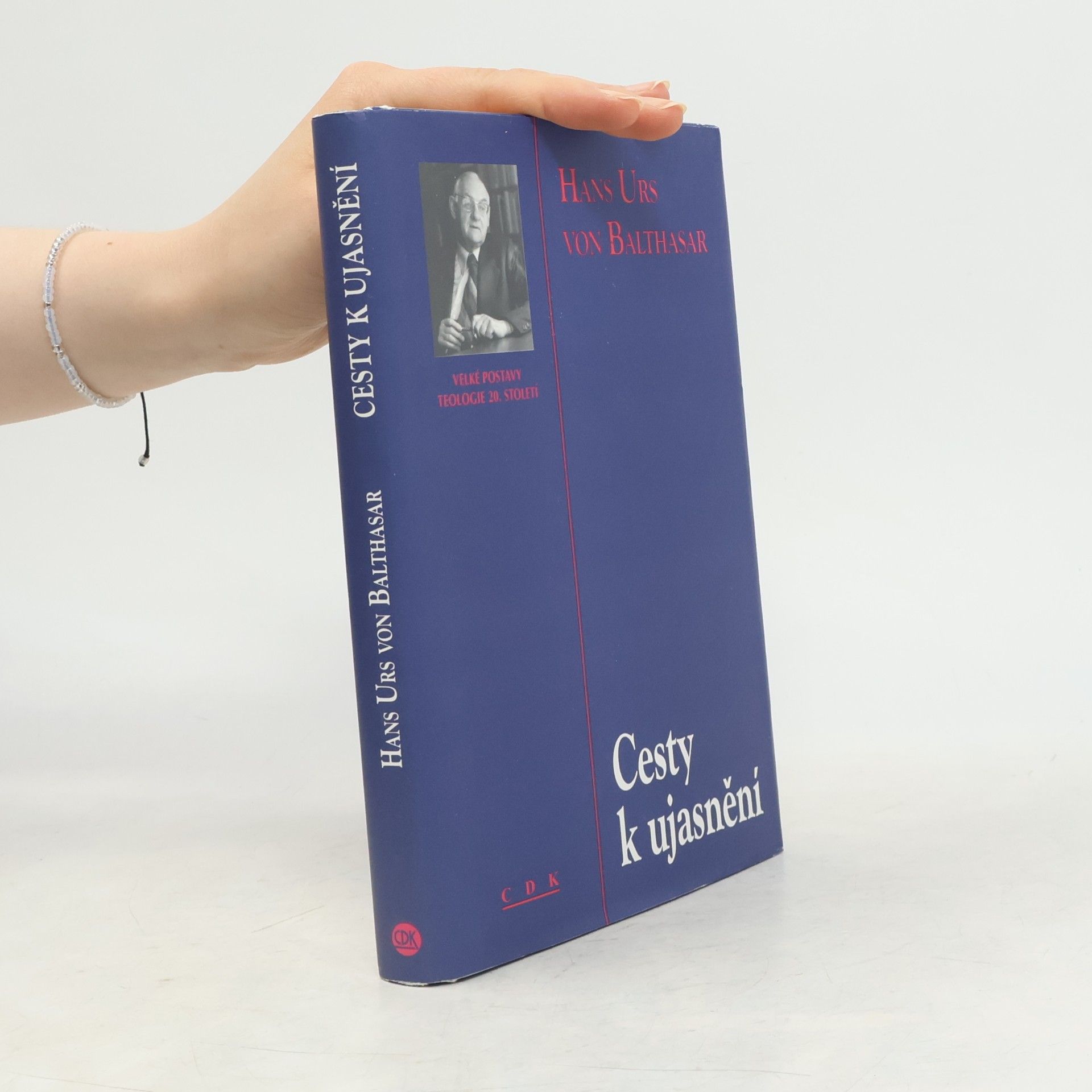 Hans Urs von Balthasar Cesty k ujasnění