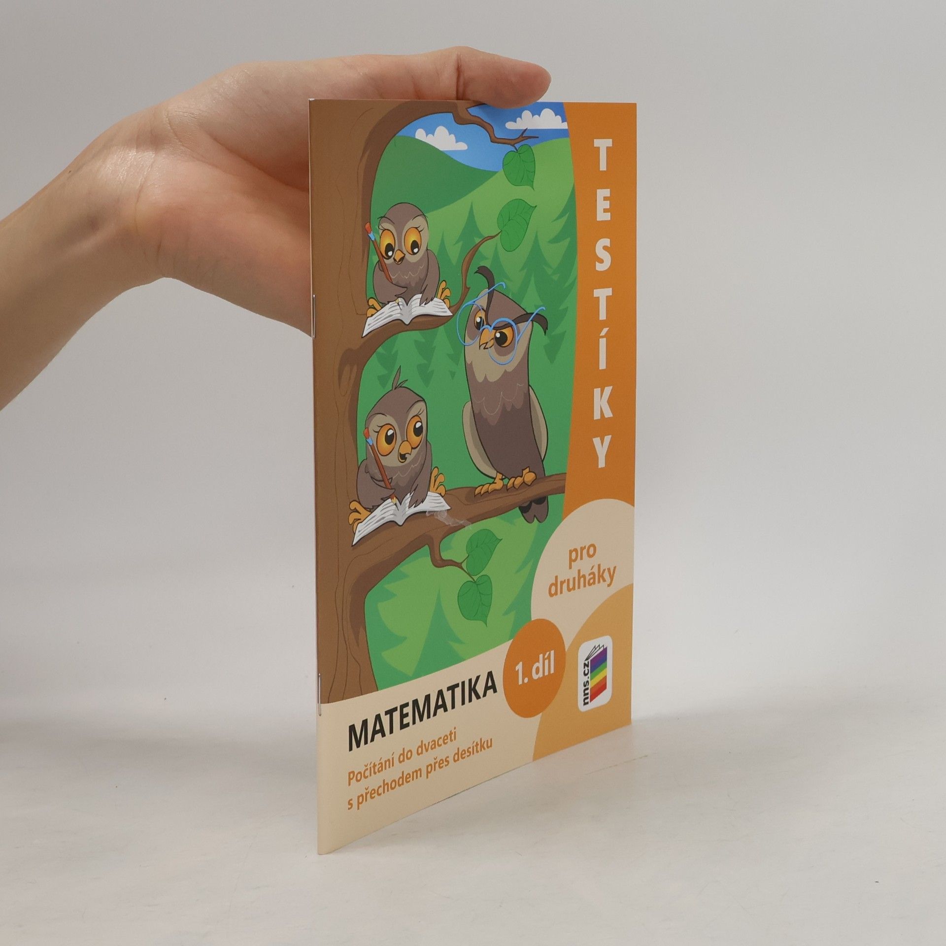 NNS Testíky pro druháky – matematika, 1. díl (barevný pracovní sešit)