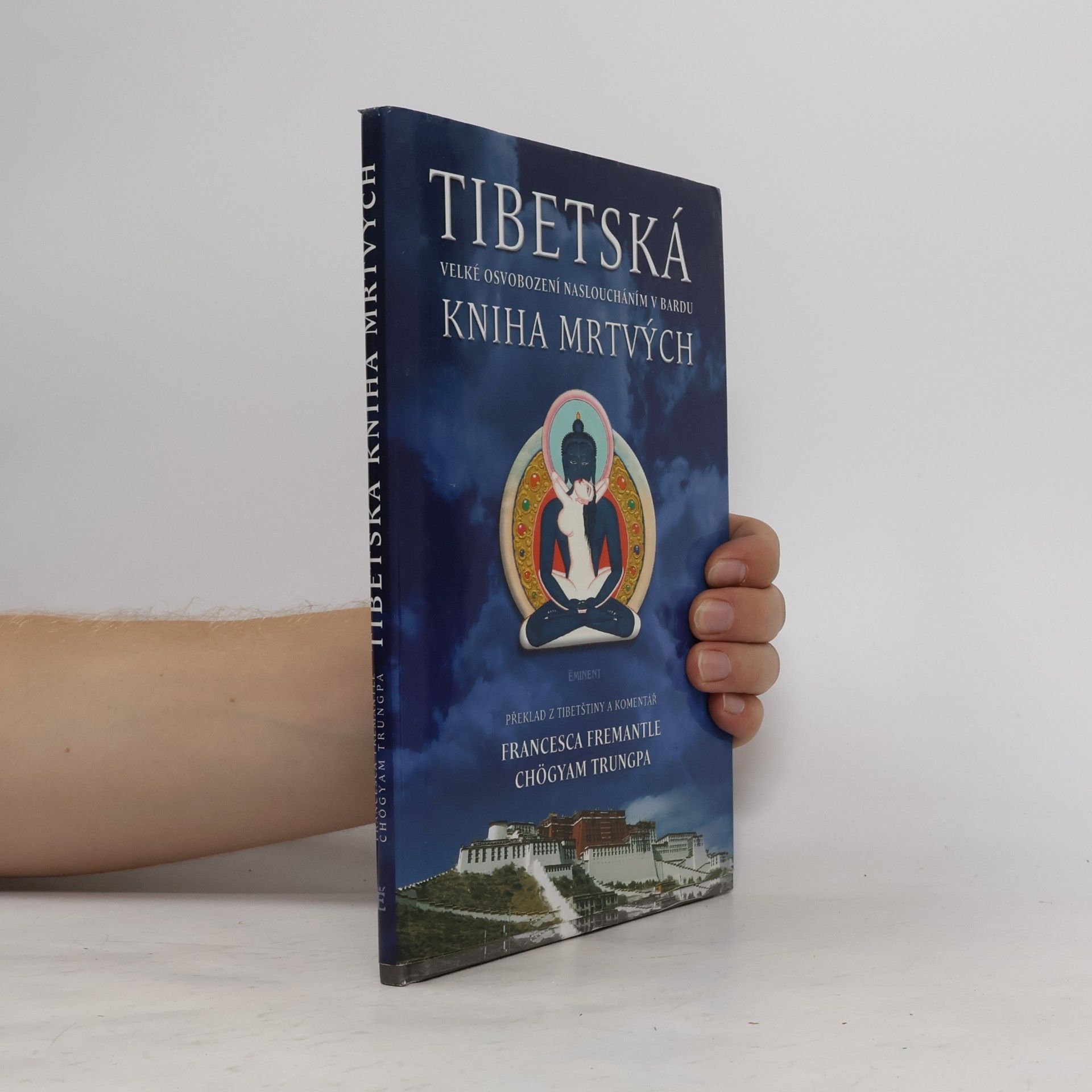 Karmagliṅpa Tibetská kniha mrtvých : velké osvobození nasloucháním v bardu