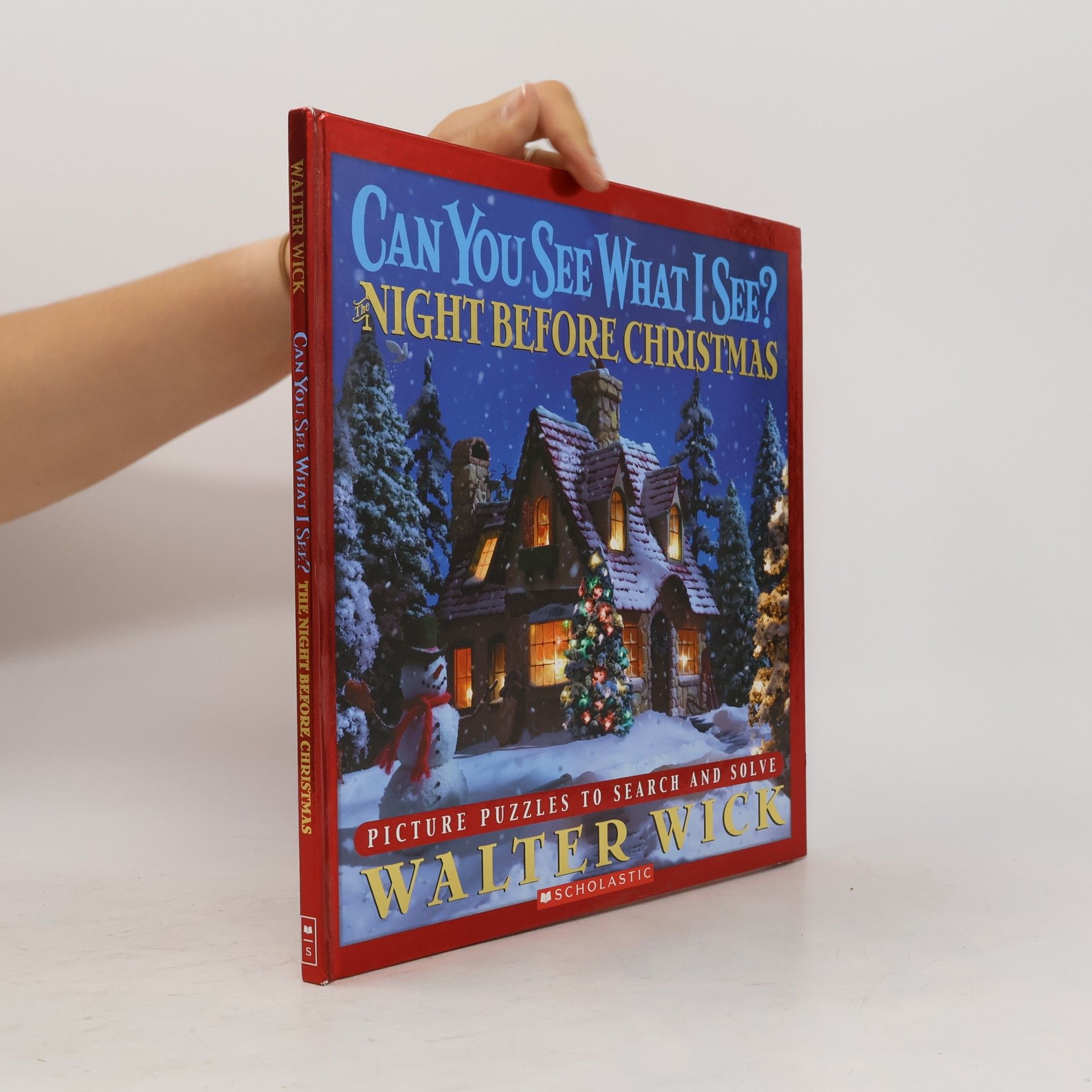 Walter Wick Can You See What I See?: The Night Before Christmas