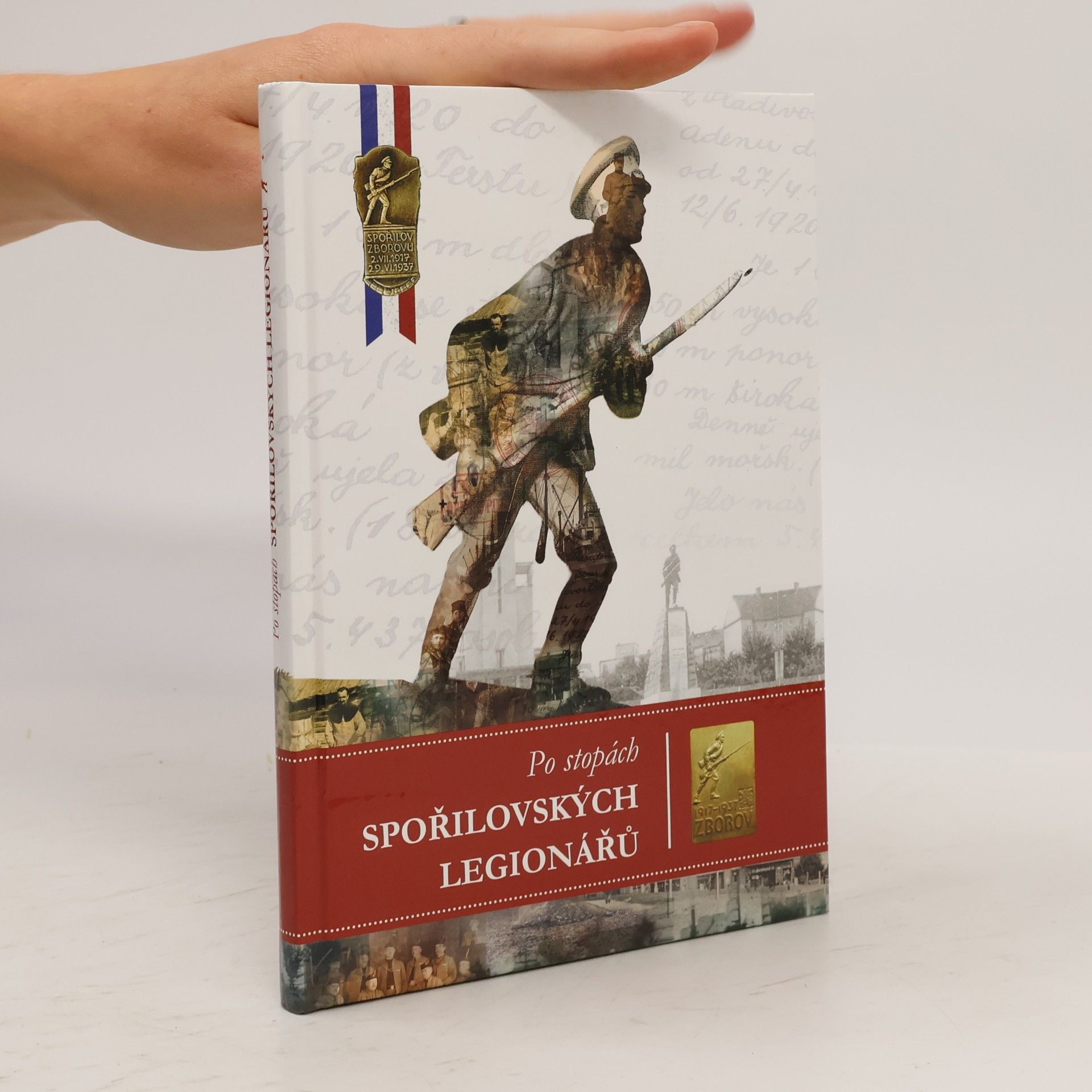 Kolektiv autorů Po stopách spořilovských legionářů