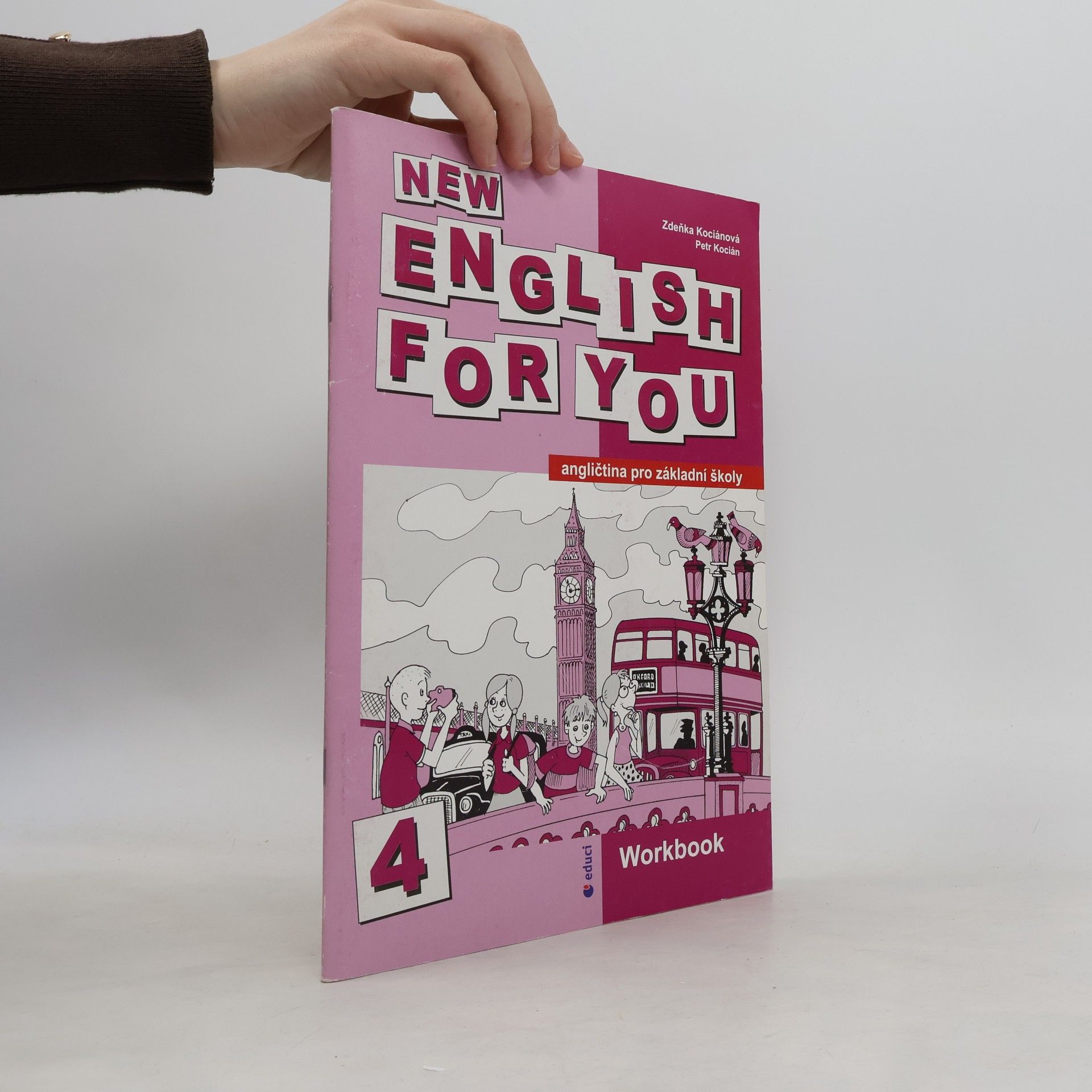 Petr Kocián New English for You 4. Angličtina pro základní školy