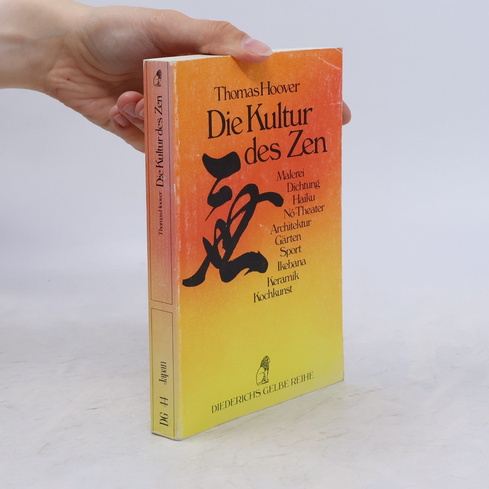 Thomas Hoover Die Kultur des Zen