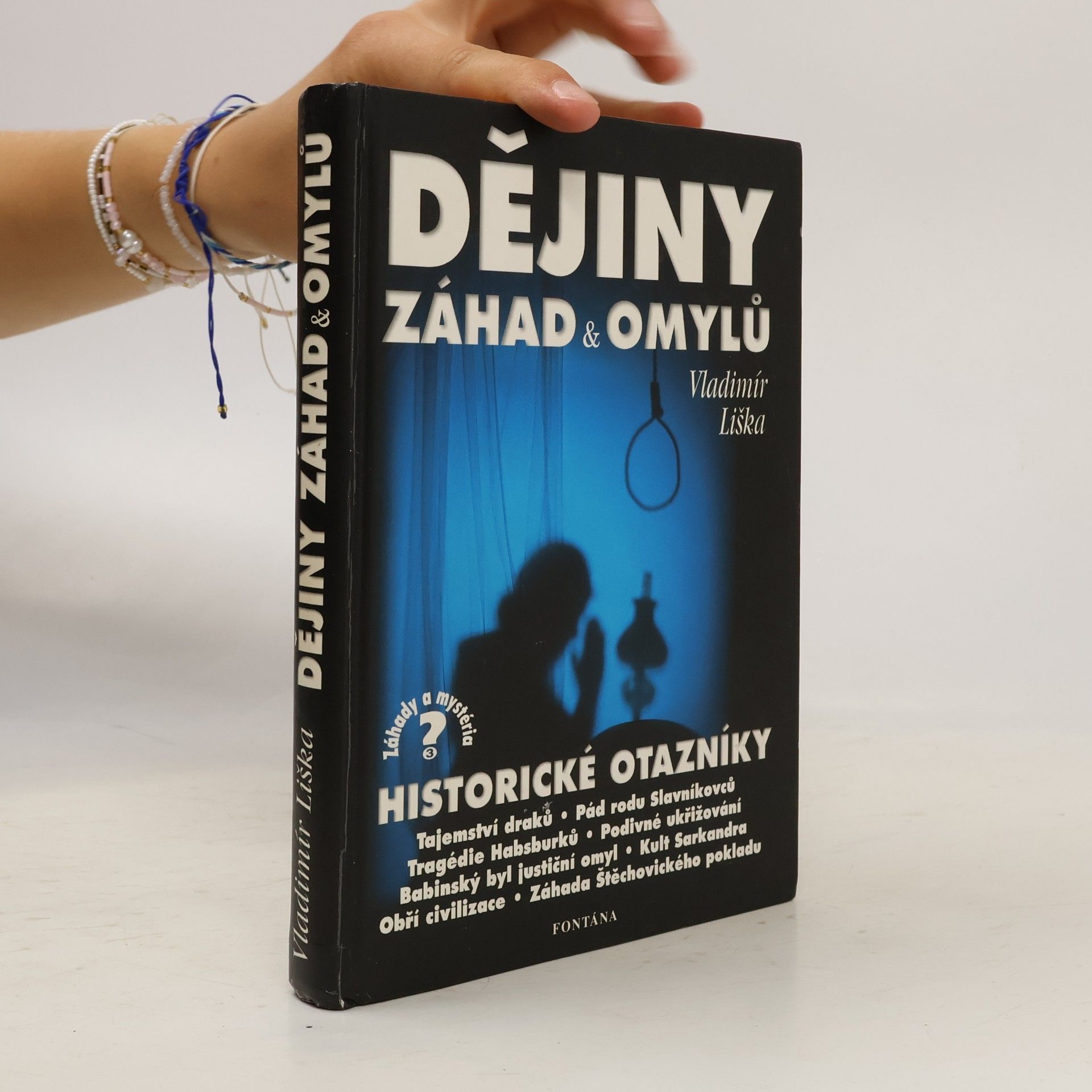 Vladimír Liška Dějiny záhad a omylů