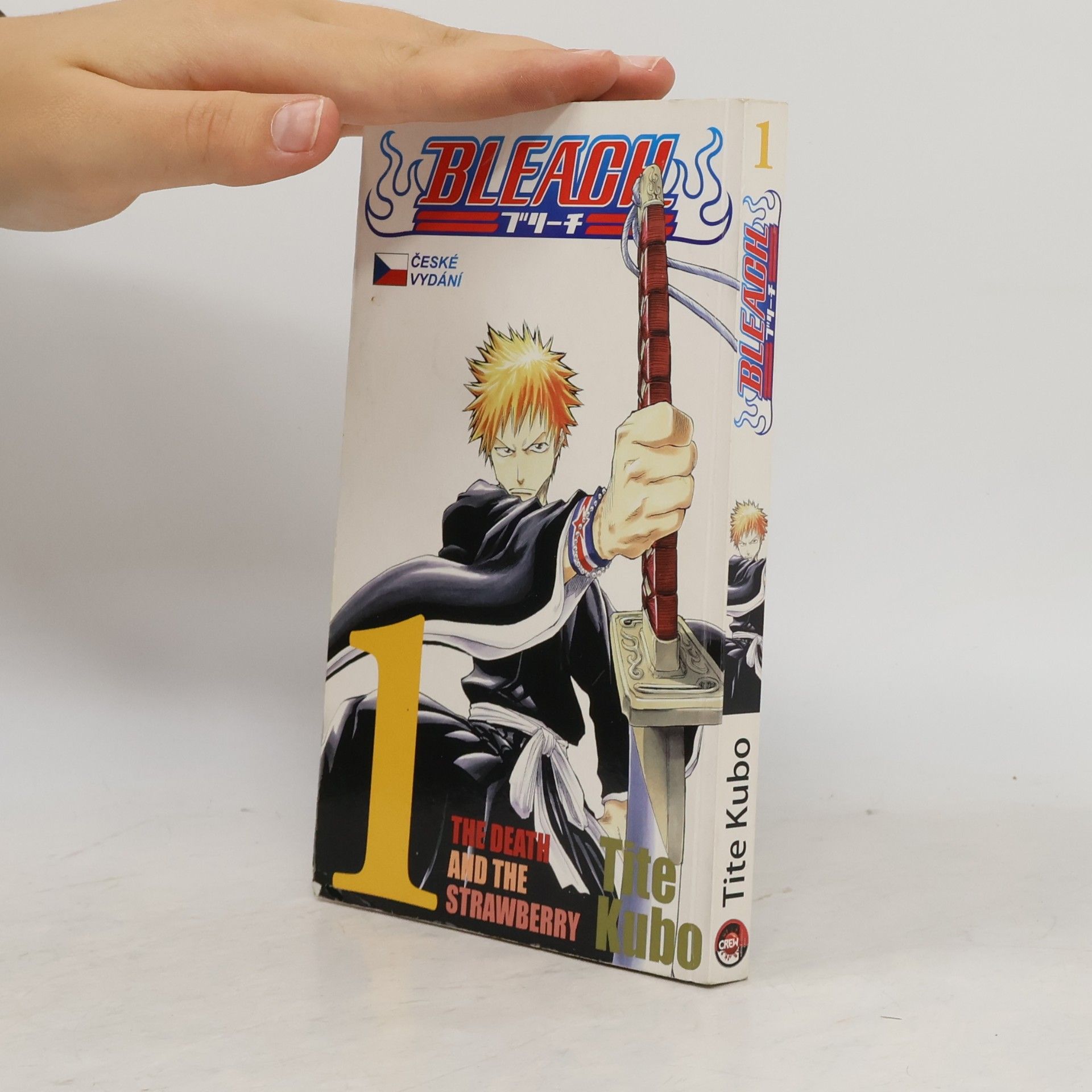 Tite Kubo Bleach. 1, The Death and the Strawberry