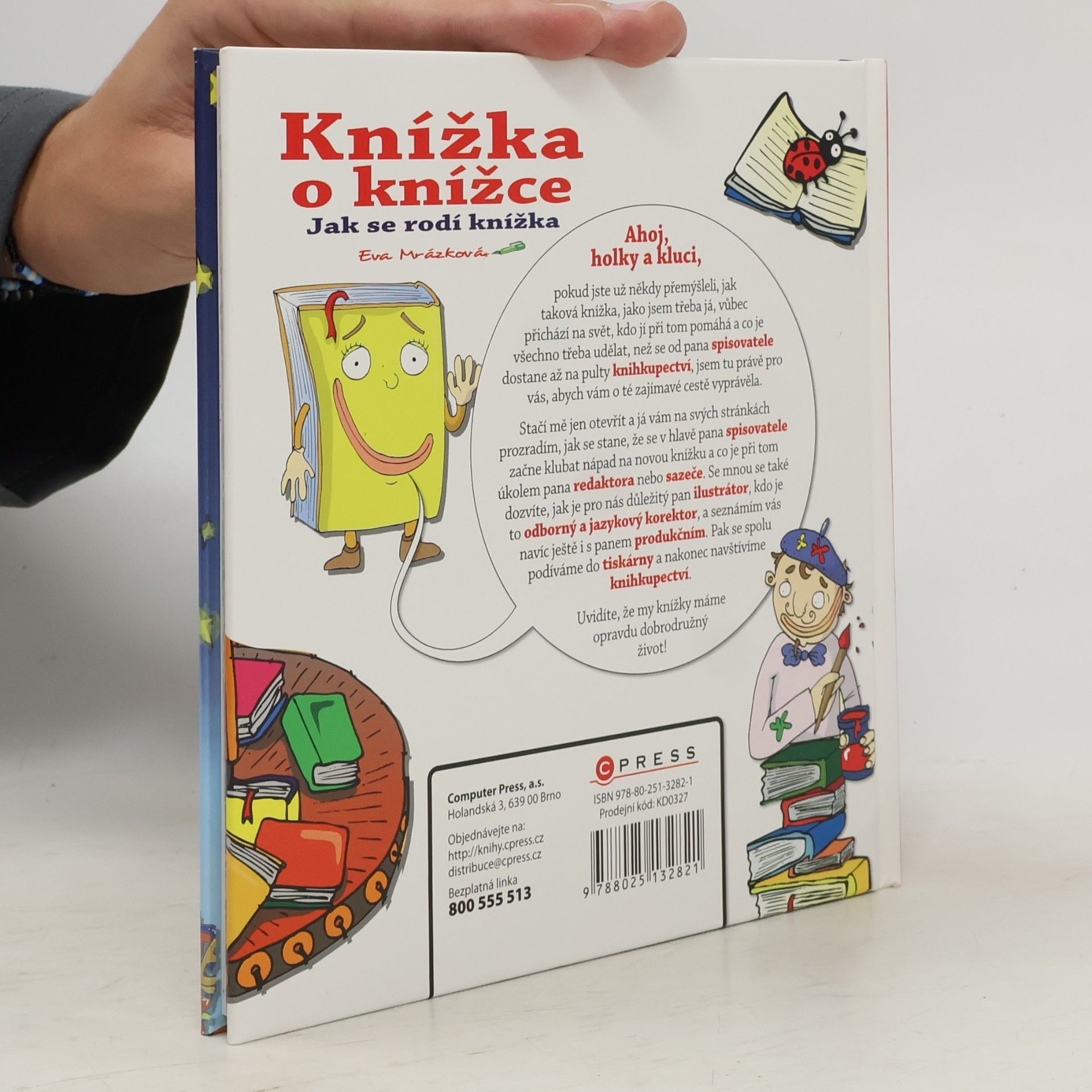 Eva Mrázková Knížka o knížce: Jak se rodí knížka