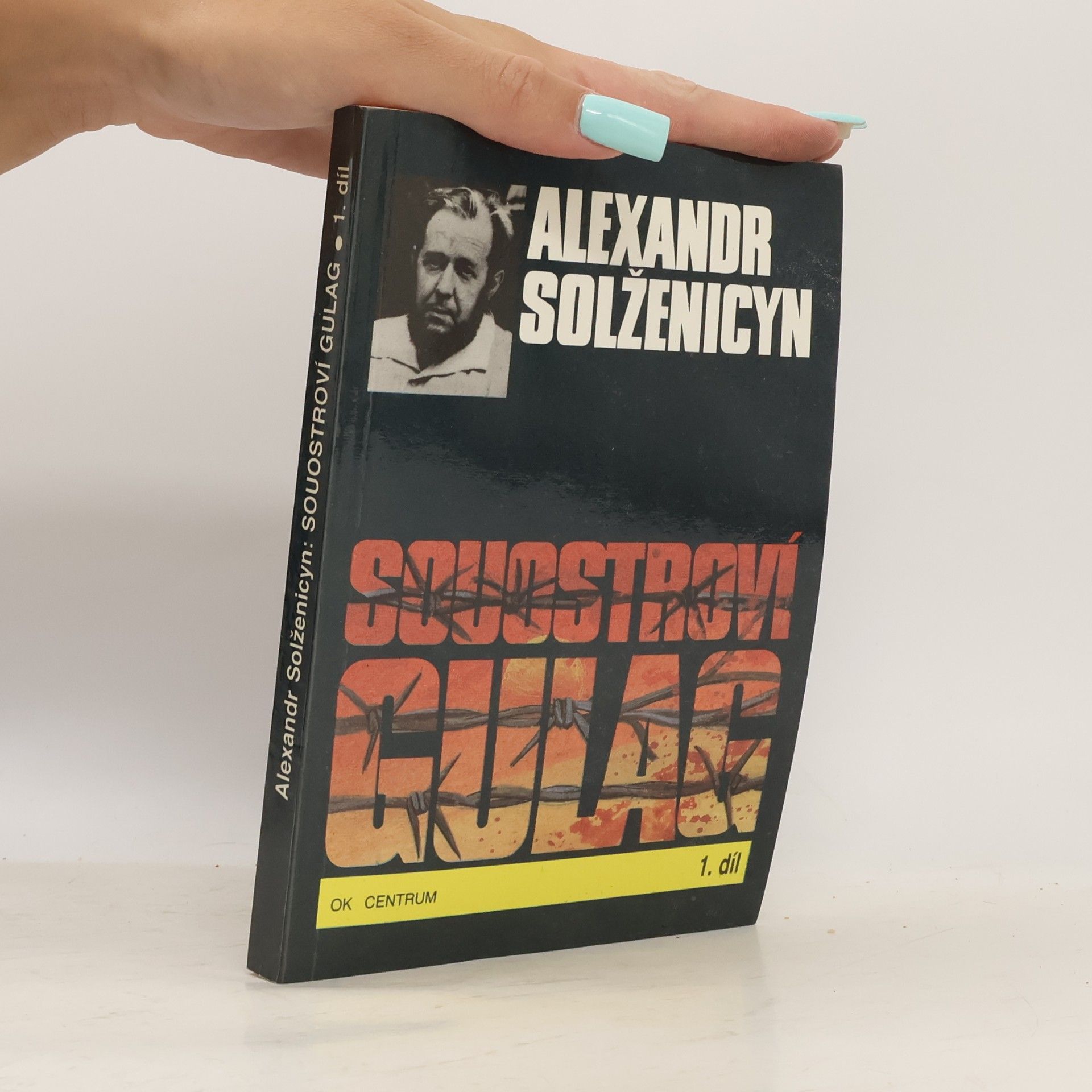 Alexandr Isajevič Solženicyn Souostroví Gulag 1