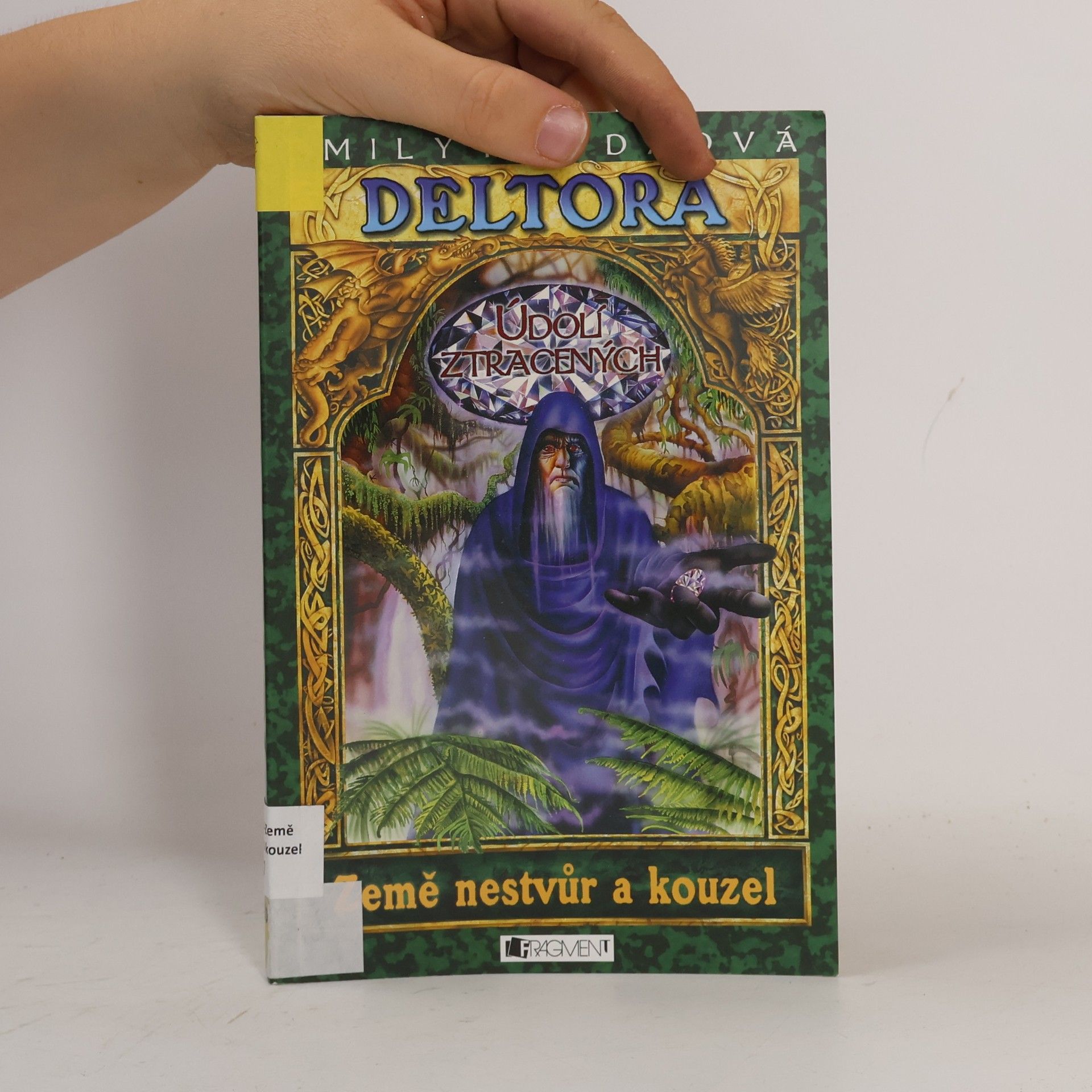 Emily Rodda Údolí ztracených. Deltora. 7. díl