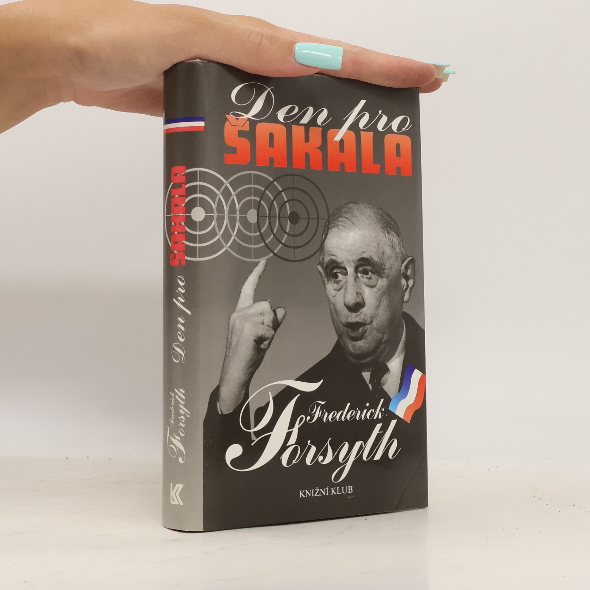 Frederick Forsyth Den pro Šakala