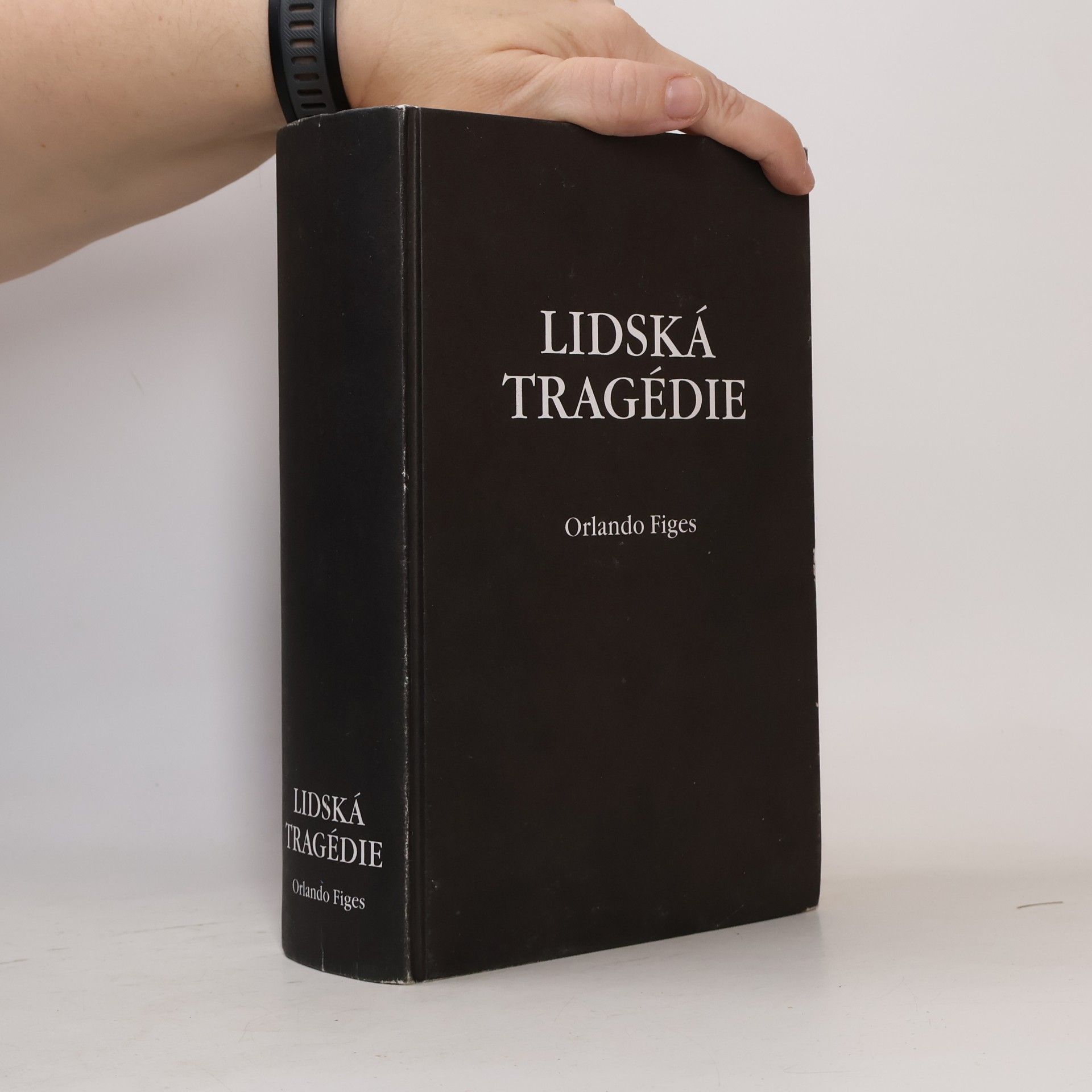 Orlando Figes Lidská tragédie