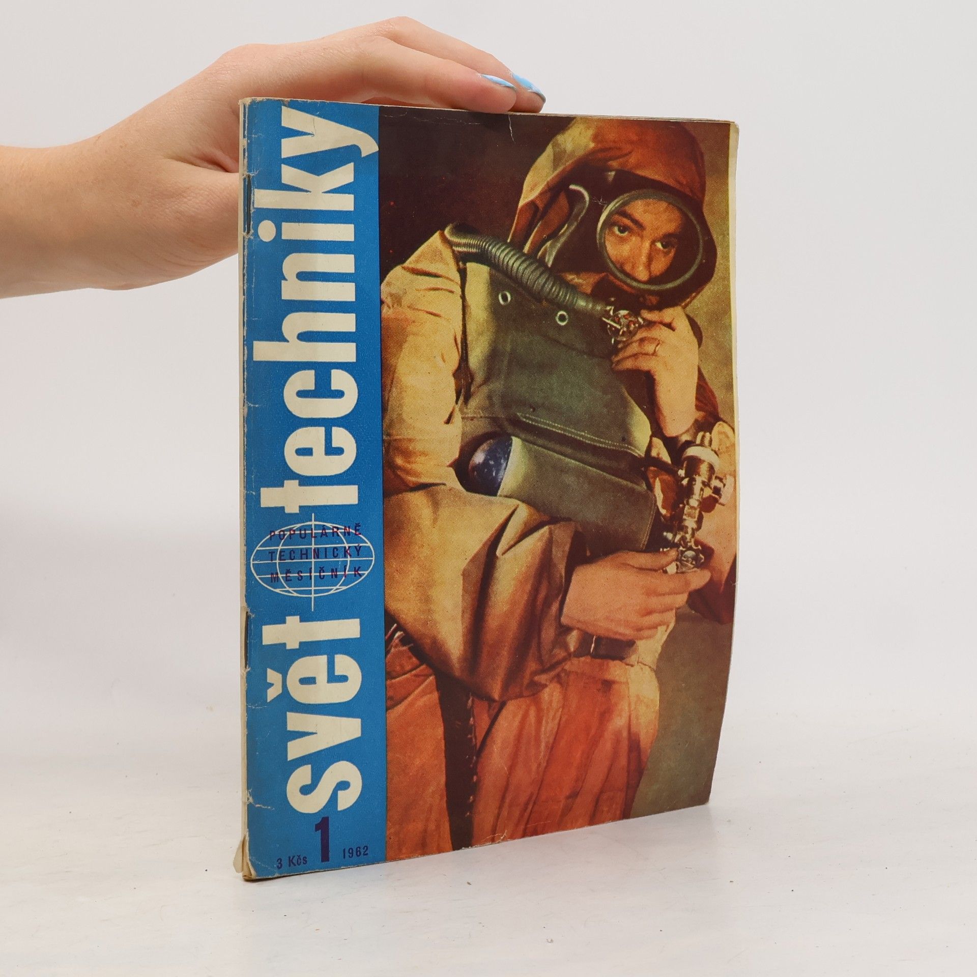 Collectif d'auteurs Svět techniky. Ročník XIII/1962. Číslo 1