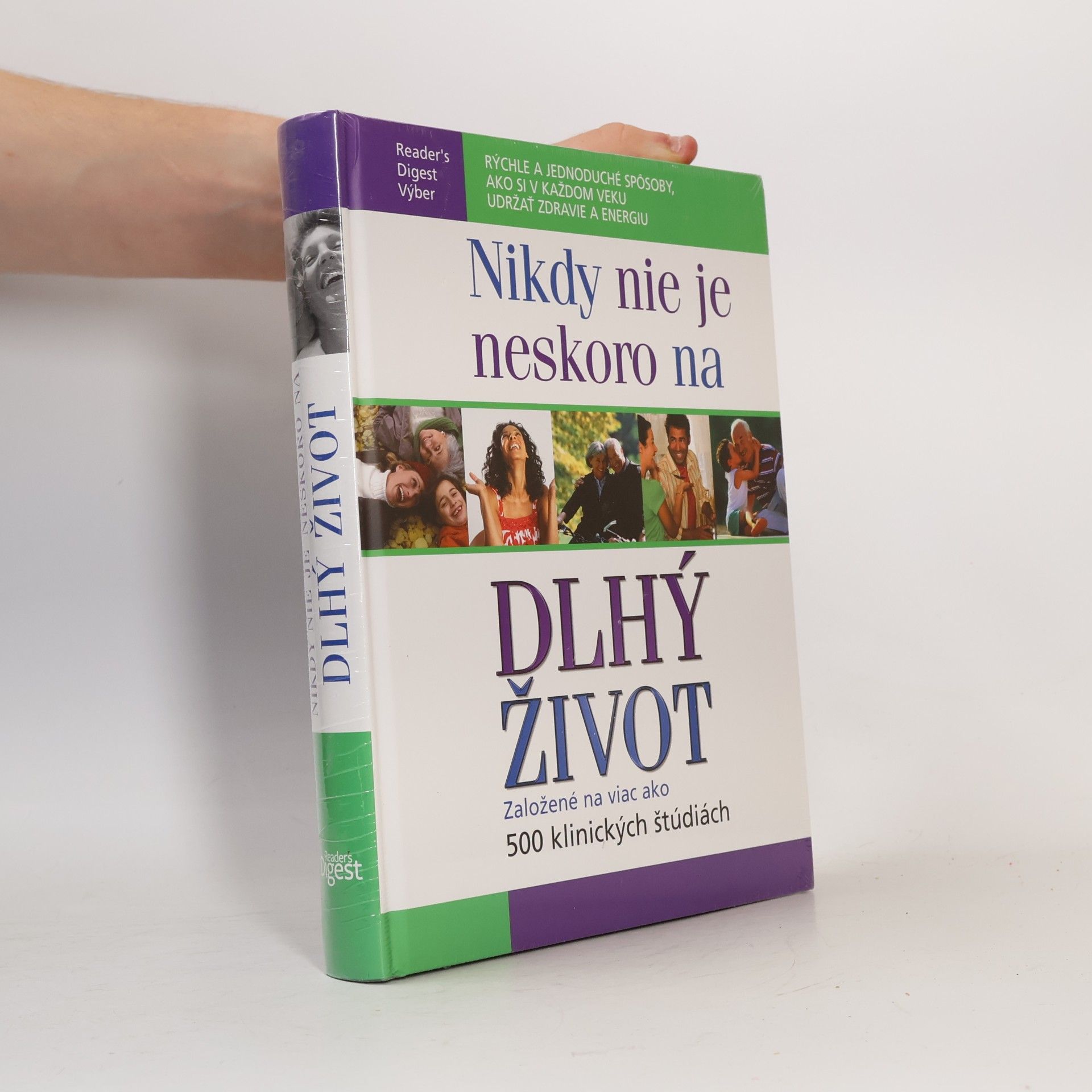 Autorenkollektiv Nikdy nie je neskoro na dlhý život