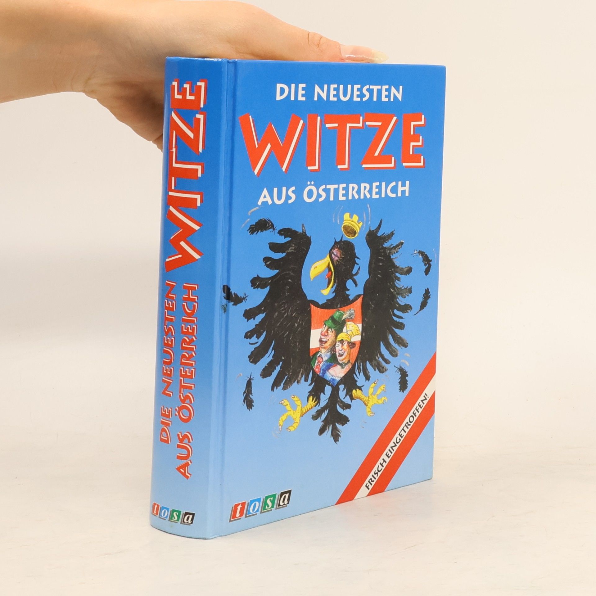 Autorenkollektiv Die Neuesten Witzen aus Österreich