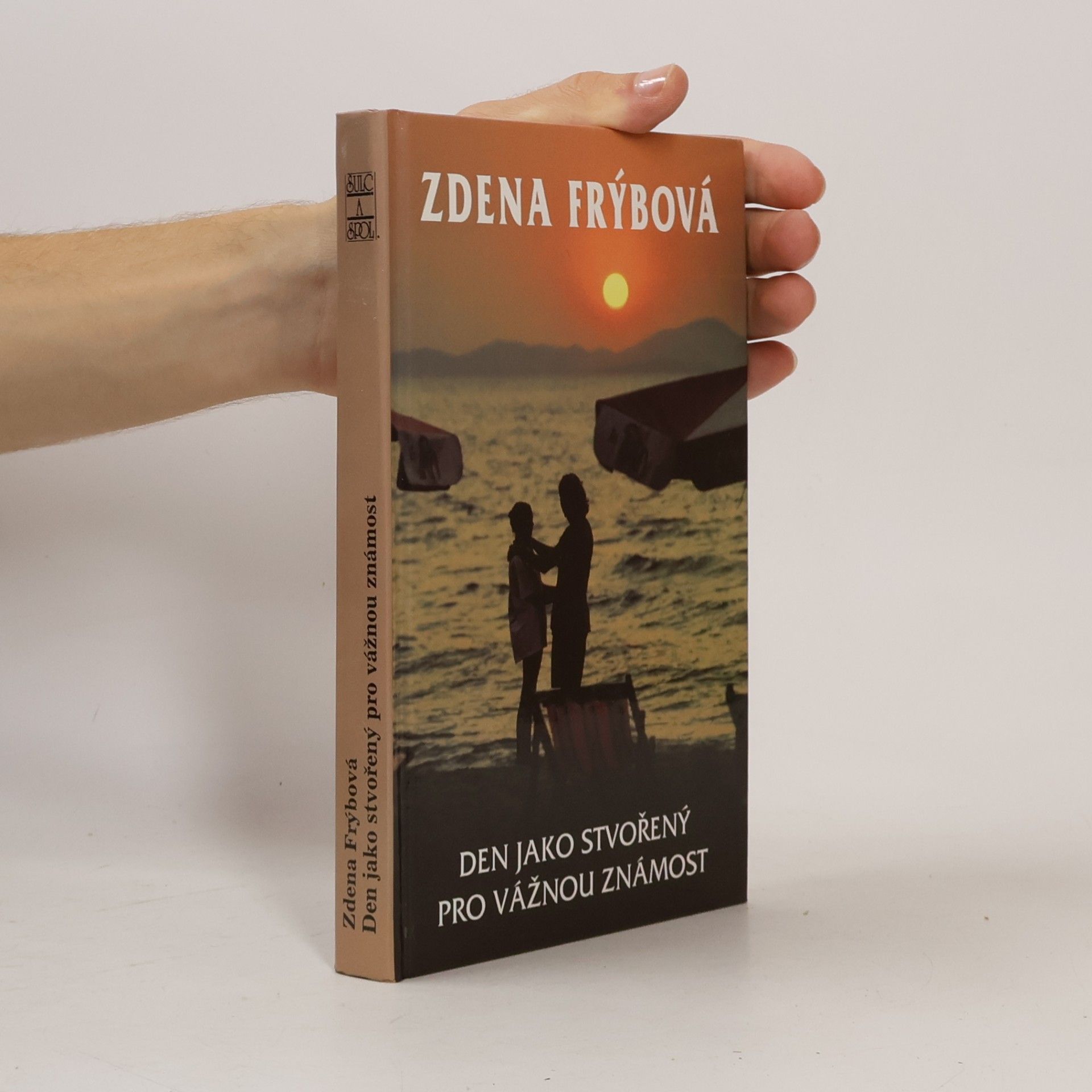 Zdena Frýbová Den jako stvořený pro vážnou známost