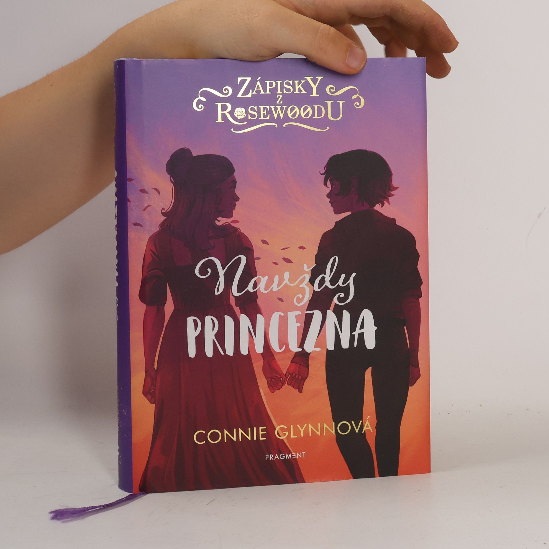 Connie Glynn Zápisky z Rosewoodu. Navždy princezna