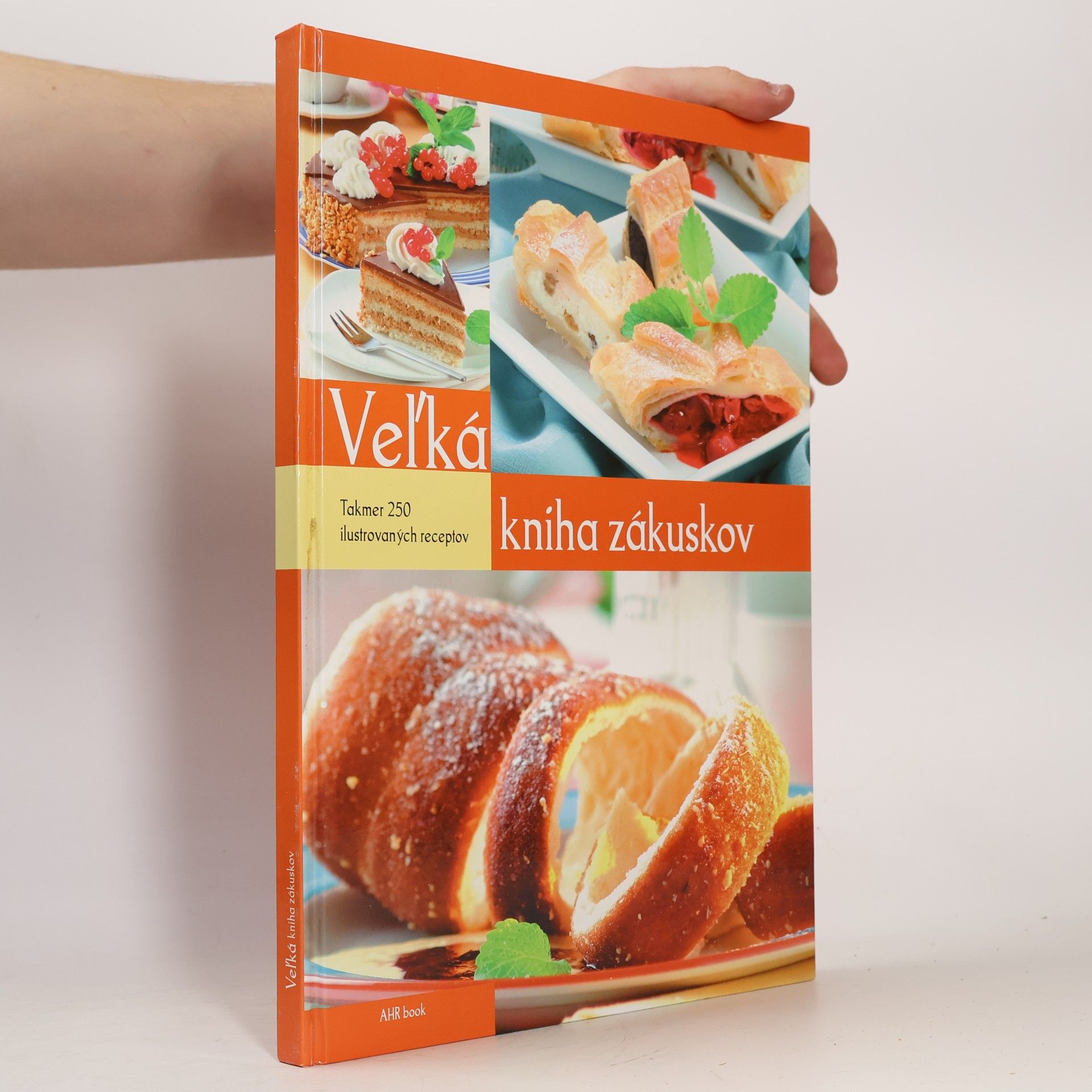 Kolektív autorov Veĺká kniha zákuskov
