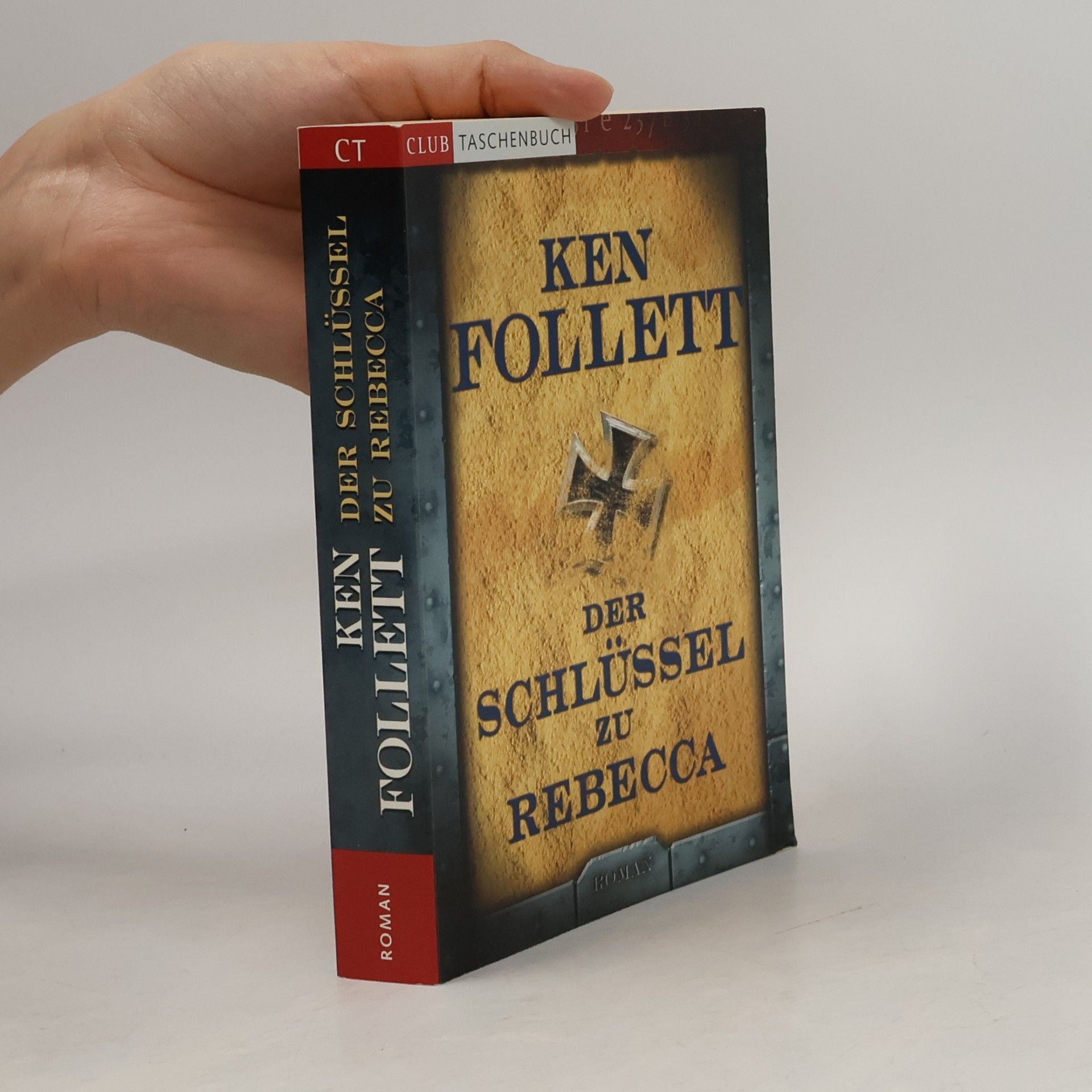 Ken Follett Der Schlüssel zu Rebecca