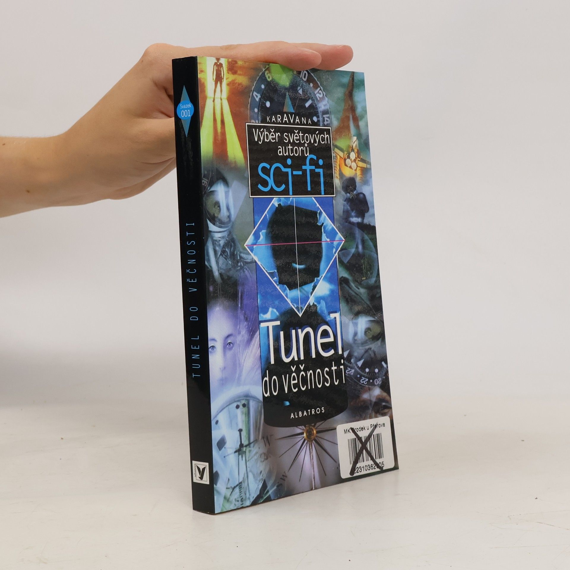 Autorenkollektiv Tunel do věčnosti : výběr světových autorů sci-fi