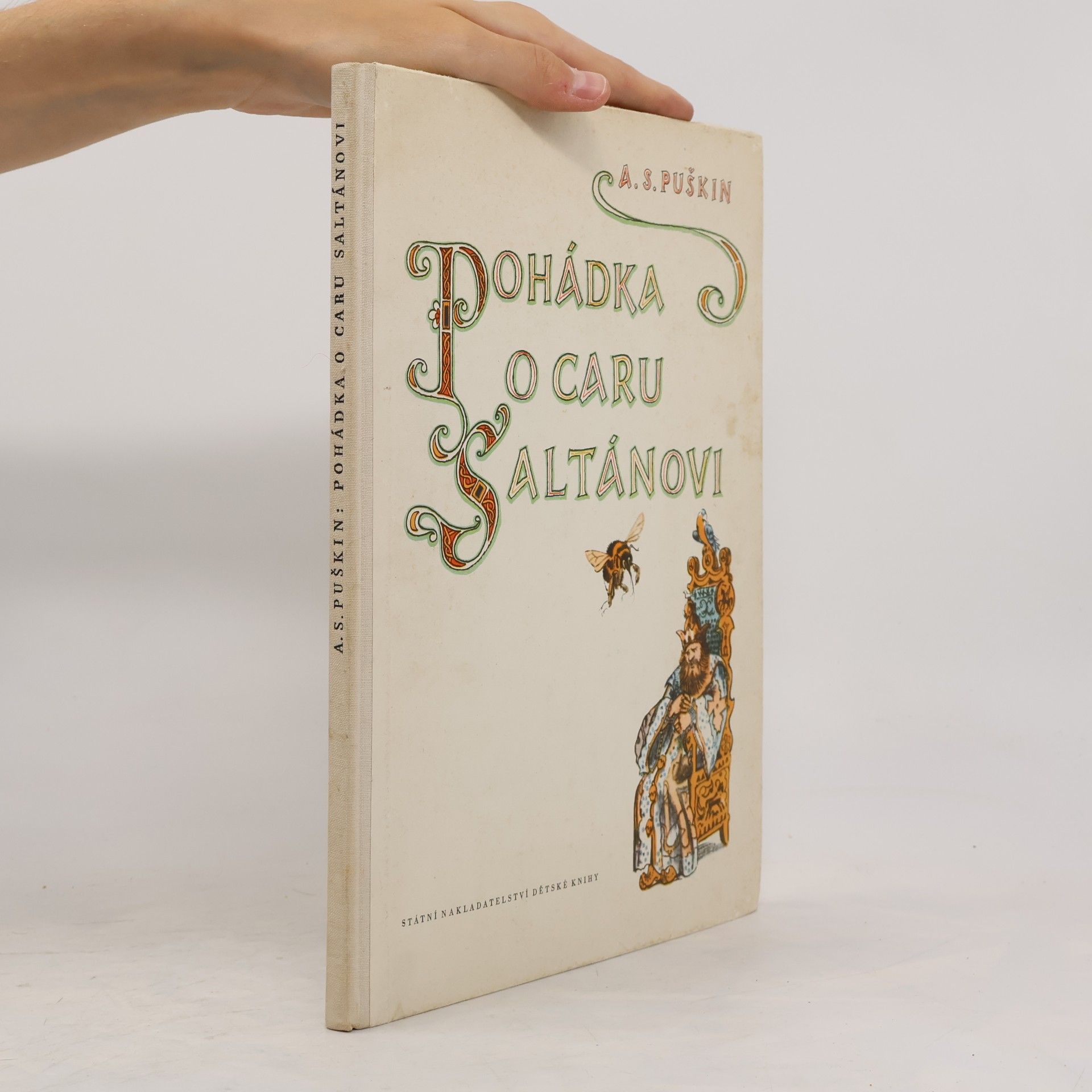 Alexander Pushkin Pohádka o caru Saltánovi
