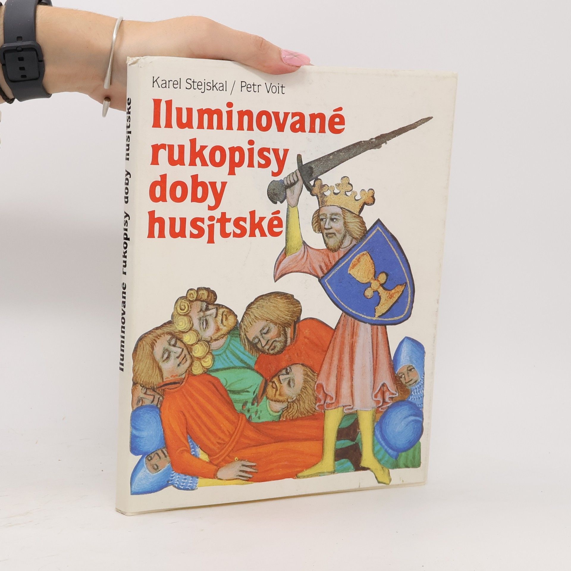 Karel Stejskal Iluminované rukopisy doby husitské