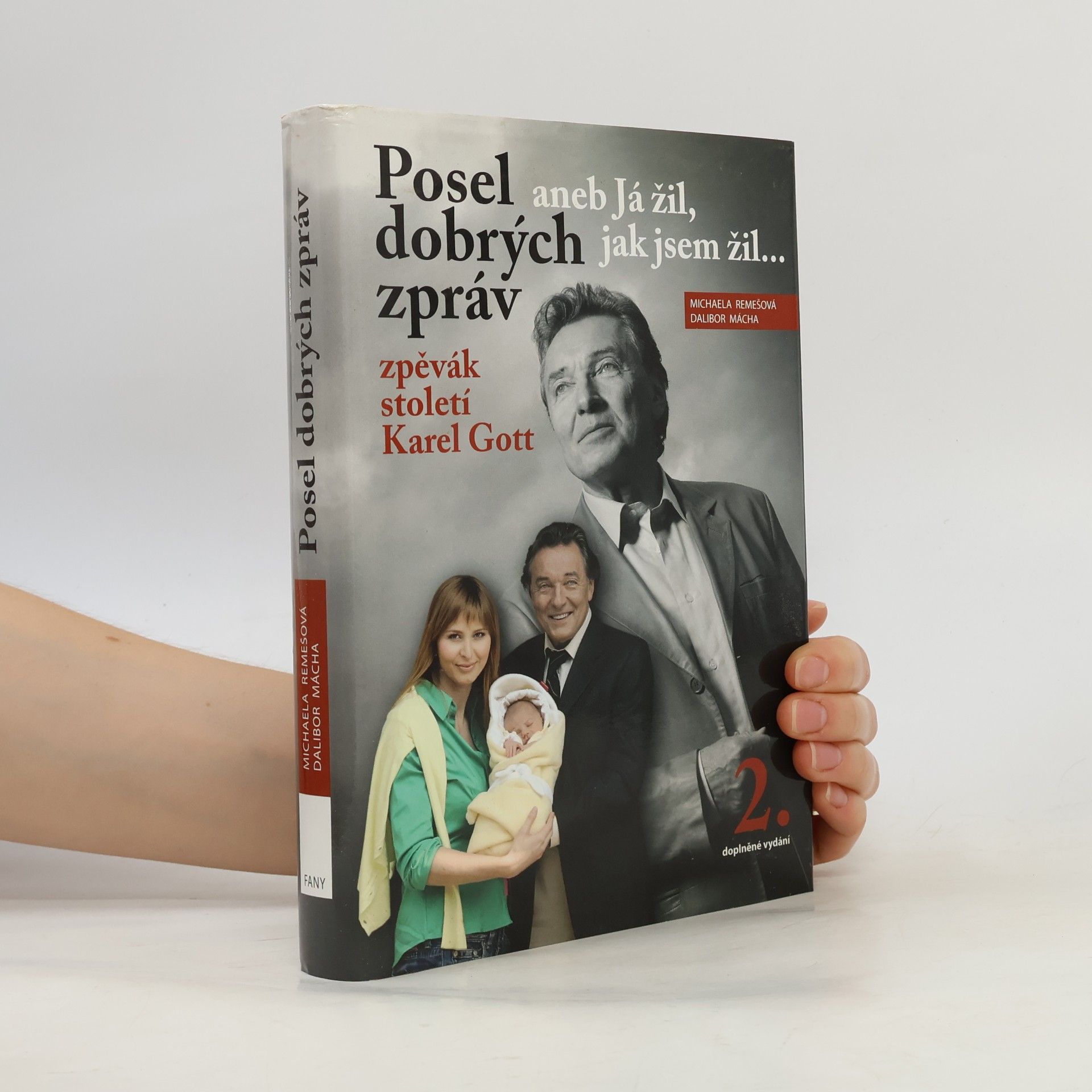 Michaela Remešová Posel dobrých zpráv aneb já žil, jak jsem žil 2