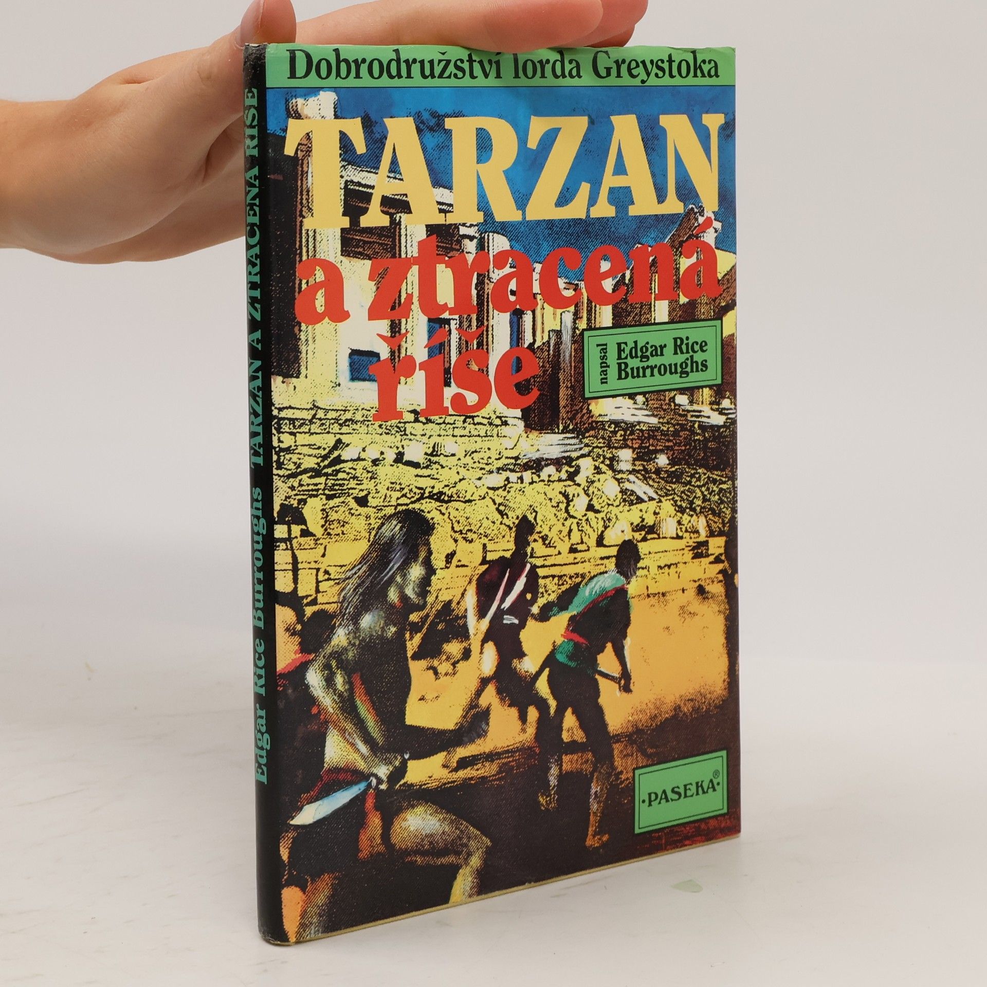 Edgar Rice Burrroughs Tarzan a ztracená říše