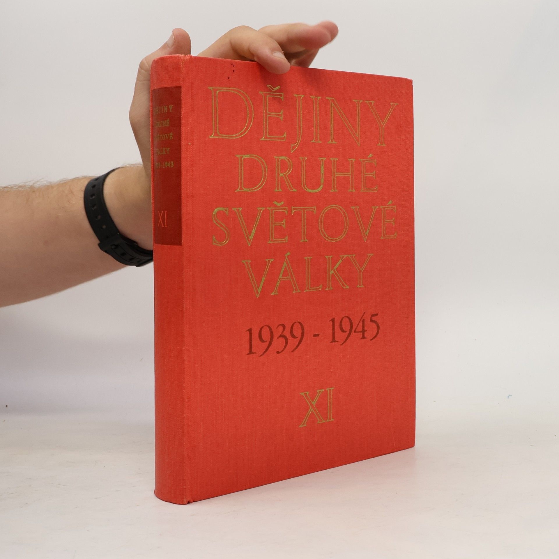 František Nesvadba Dějiny druhé světové války 1939-1945: XI. svazek