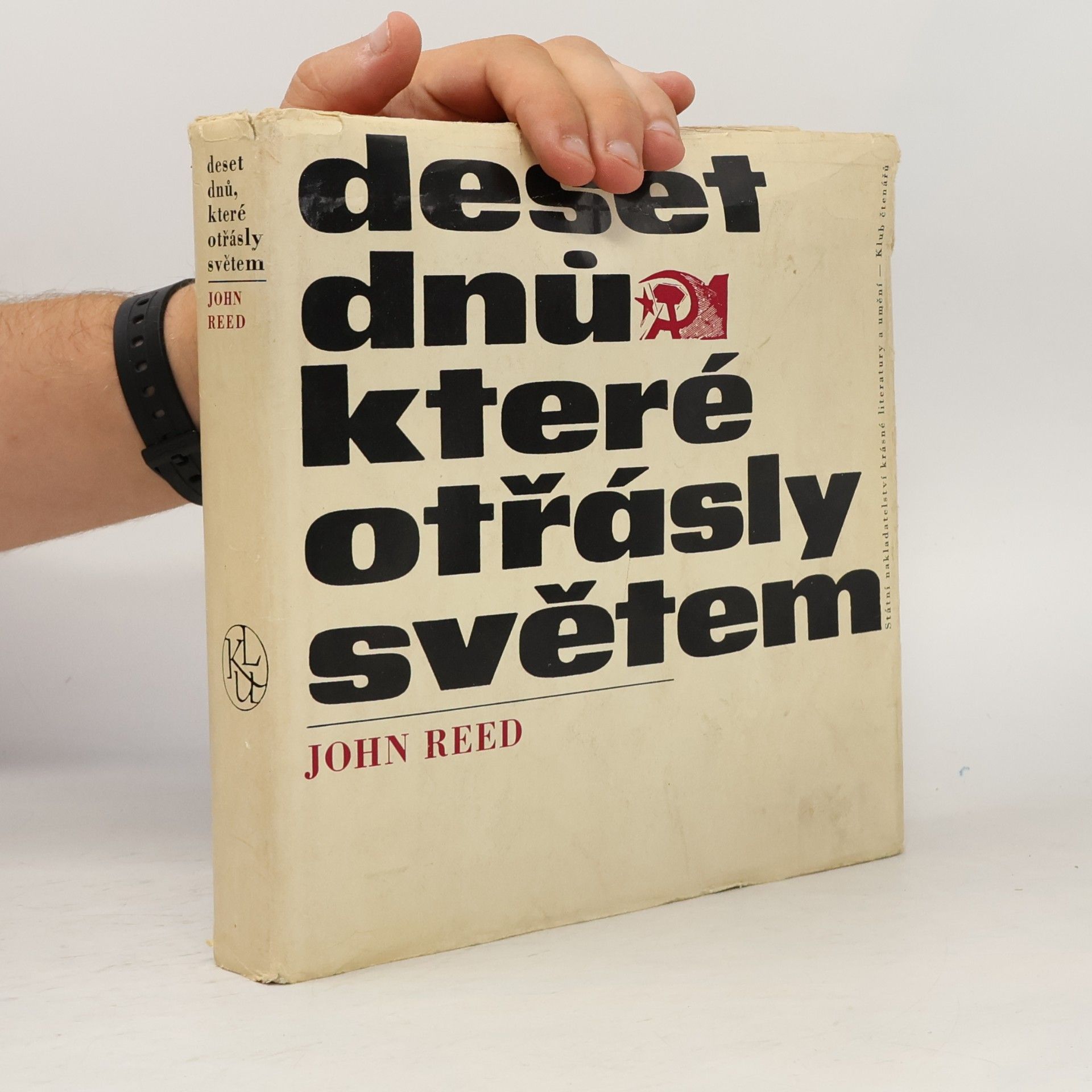 John Reed Deset dnů, které otřásly světem