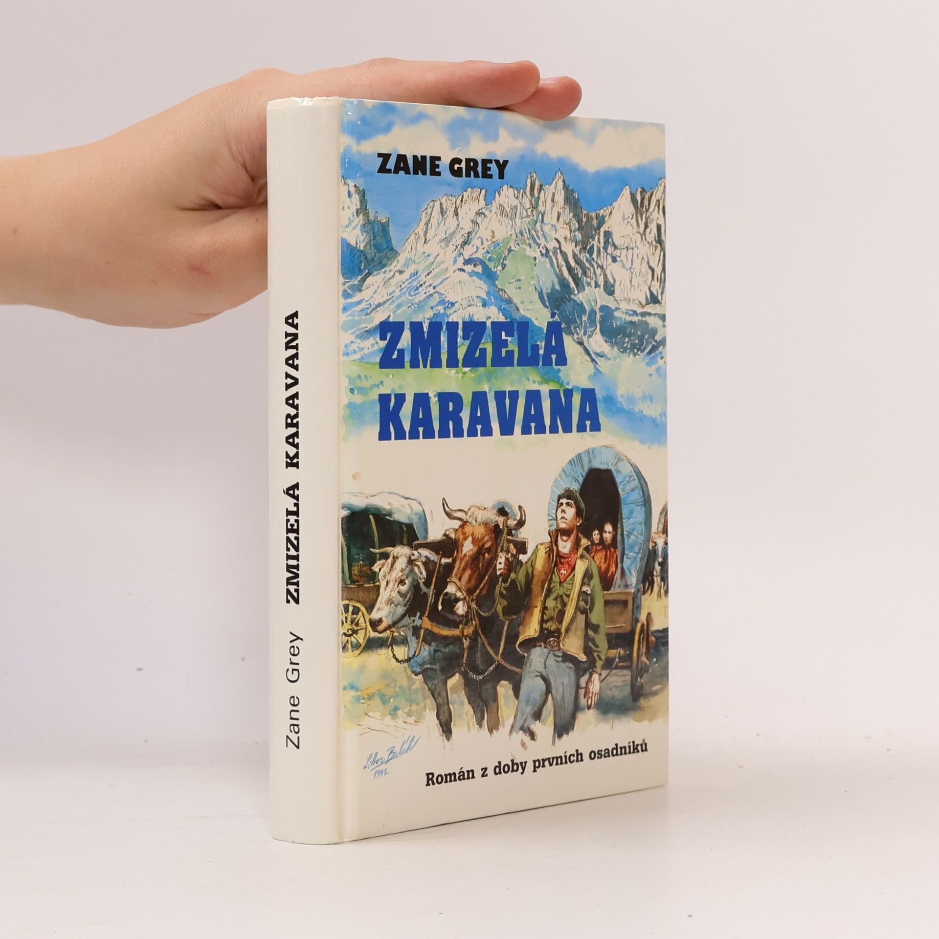Zane Grey Zmizelá karavana